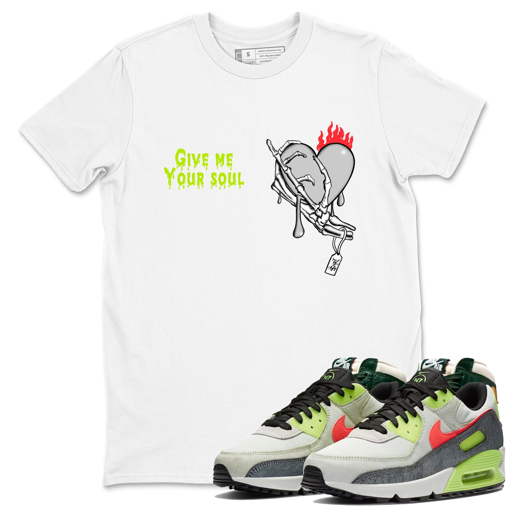 Sneaker Threads – Sneaker Tees To Match Air Max 90 Spruce Aura and Ghost Green – Give Me Your Soul Graphic Tee White 1. Perfect for Jordan releases 2025 colorways.
