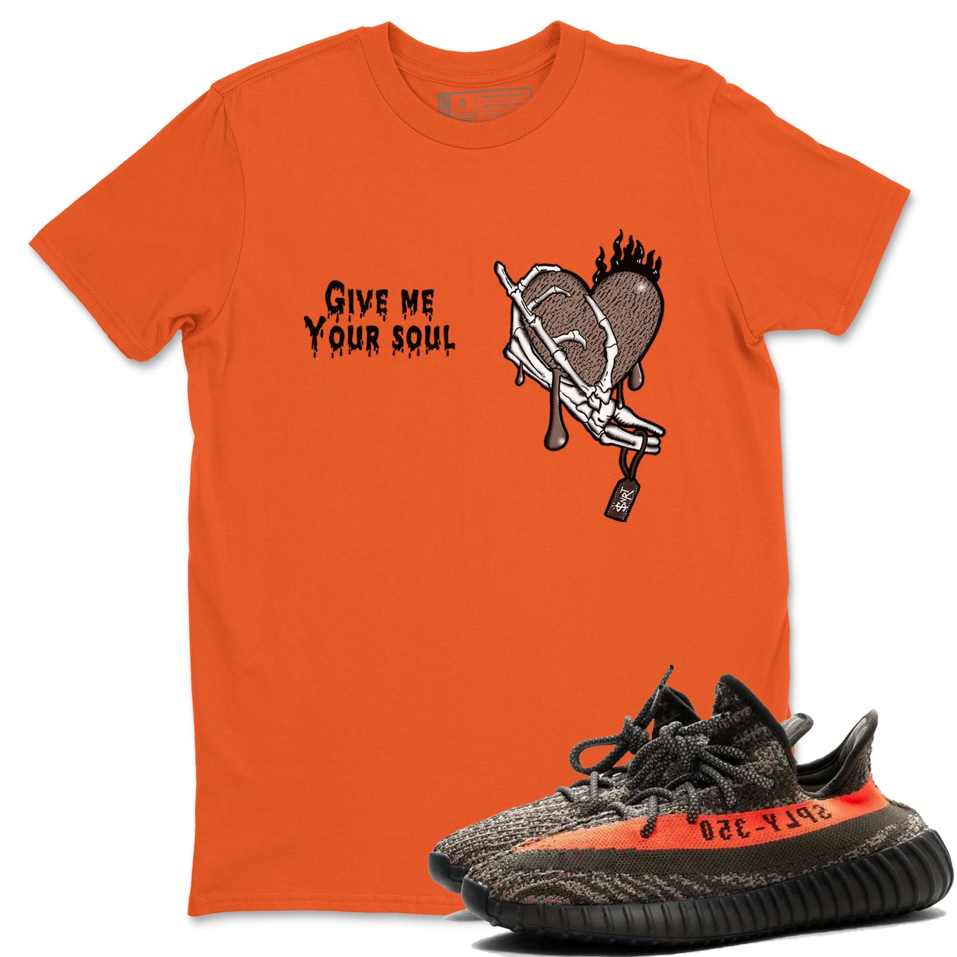 Yeezy 350 Carbon Beluga shirts to match jordans Give Me Your Soul unique Halloween sneaker tee Yeezy 350 Carbon Beluga match shoes to clothes SNRT Sneaker Tees unisex cotton Orange 1 shirts