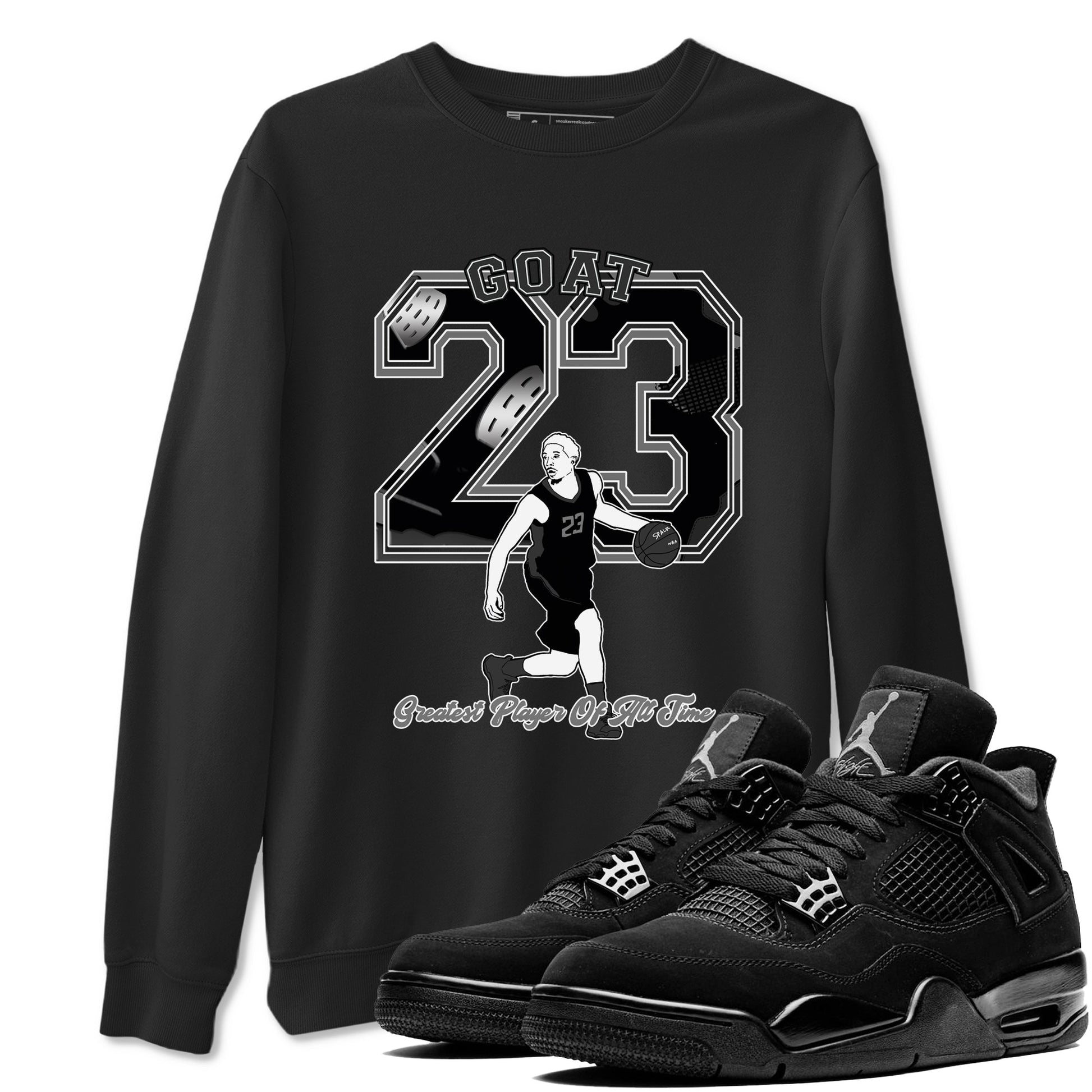 4s Black Cat shirts to match jordans Goat Player sneaker match tees Air Jordan 4 Black Cat match shoes to clothes SNRT Sneaker Tees unisex cotton Black 1 shirts