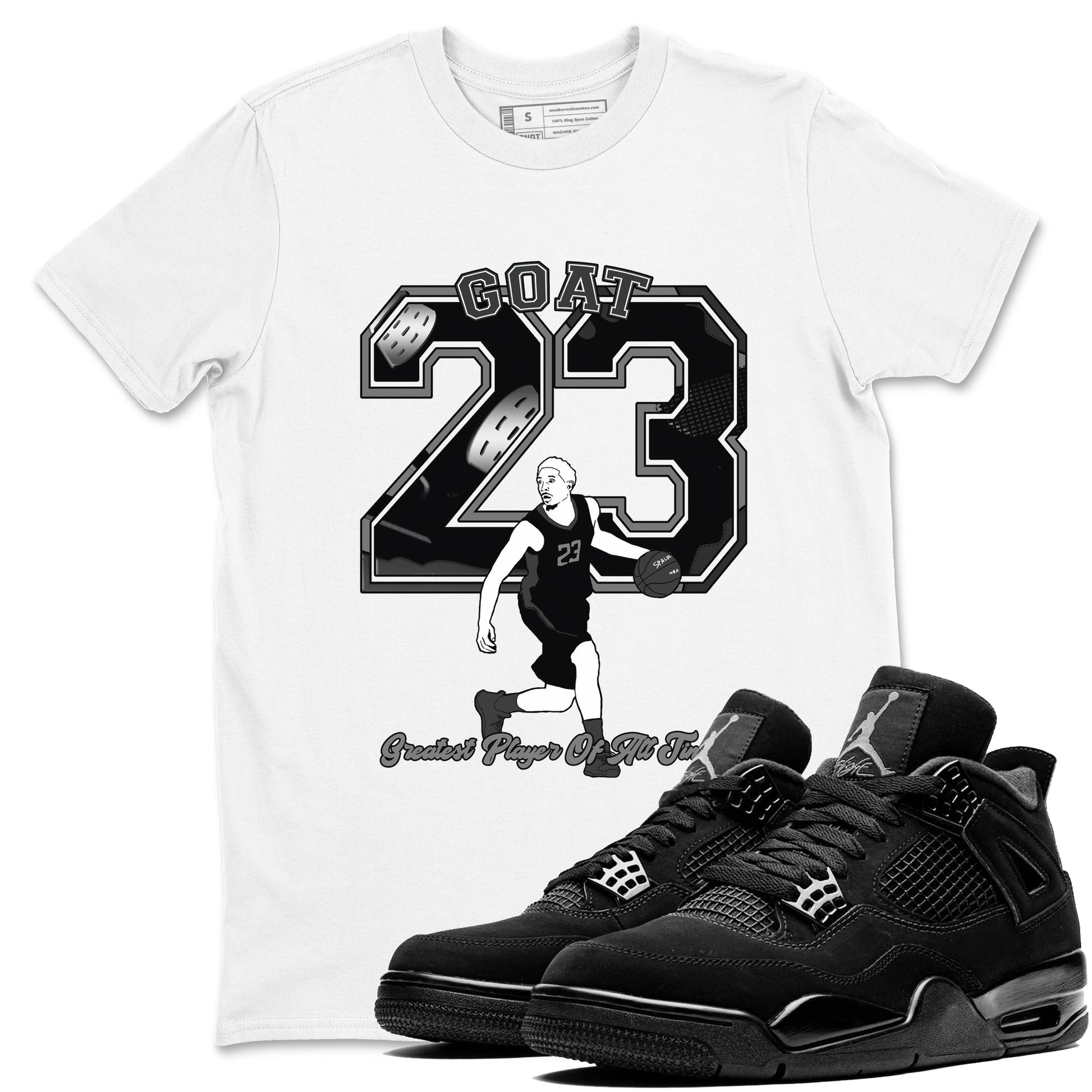 4s Black Cat shirts to match jordans Goat Player sneaker match tees Air Jordan 4 Black Cat match shoes to clothes SNRT Sneaker Tees unisex cotton White 1 shirts