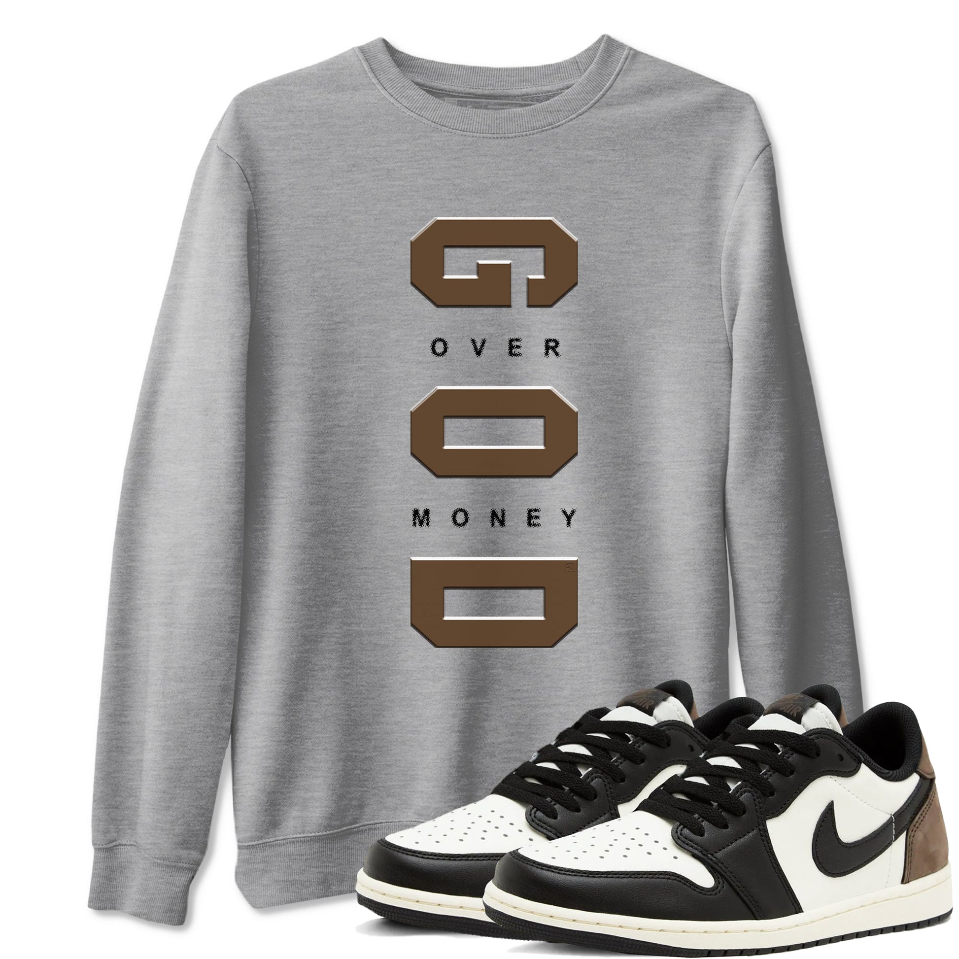 1s Mocha shirts to match jordans God Over Money sneaker match tees Air Jordan 1 Mocha match shoes to clothes SNRT Sneaker Tees unisex cotton Heather Grey 1 shirts