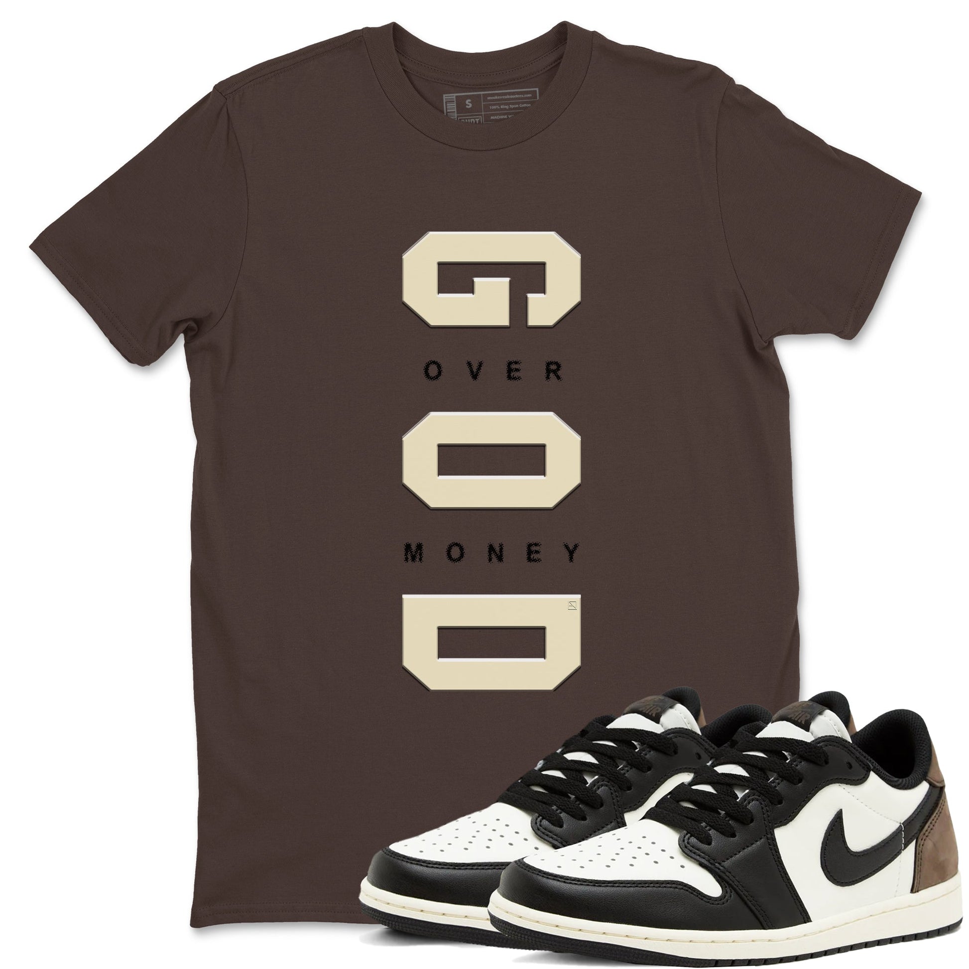 1s Mocha shirts to match jordans God Over Money sneaker match tees Air Jordan 1 Mocha match shoes to clothes SNRT Sneaker Tees unisex cotton Dark Chocolate 1 shirts