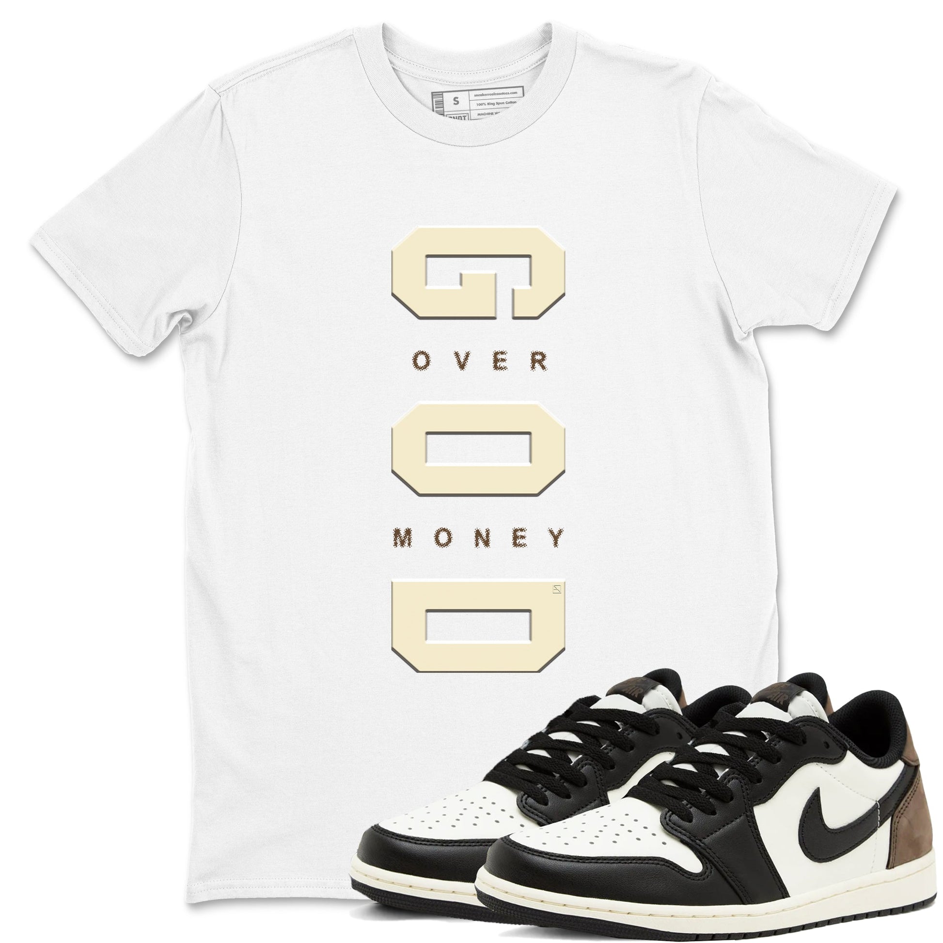 1s Mocha shirts to match jordans God Over Money sneaker match tees Air Jordan 1 Mocha match shoes to clothes SNRT Sneaker Tees unisex cotton White 1 shirts