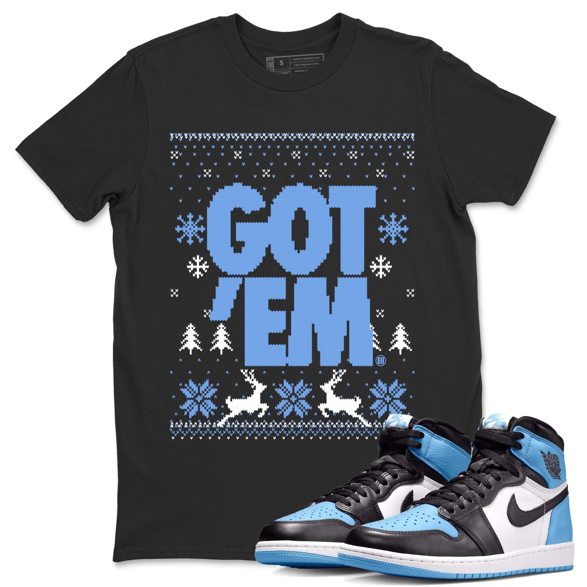 1s UNC Toe shirts to match jordans Christmas Gift Got Em Ugly Sweater sneaker match tees Air Jordan 1 High OG UNC Toe match shoes to clothes SNRT Sneaker Tees unisex cotton Black 1 shirts