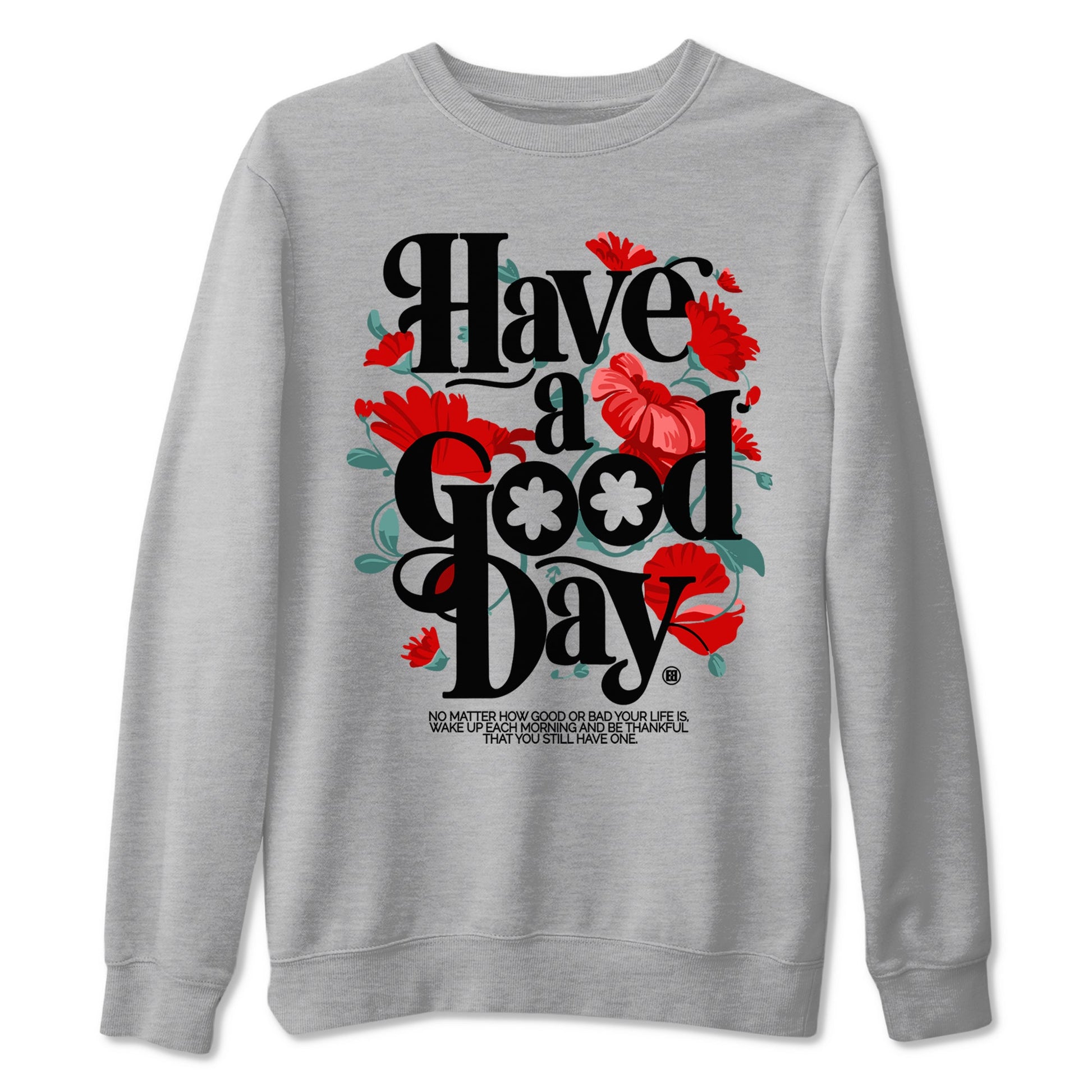 Air Jordan 11 wmns Bred Velvet t shirts to match sneakers Have A Good Day sneaker match tees AJ11 Bred Velvet tee SNRT Sneaker Tees unisex cotton Heather Grey 2 shirts