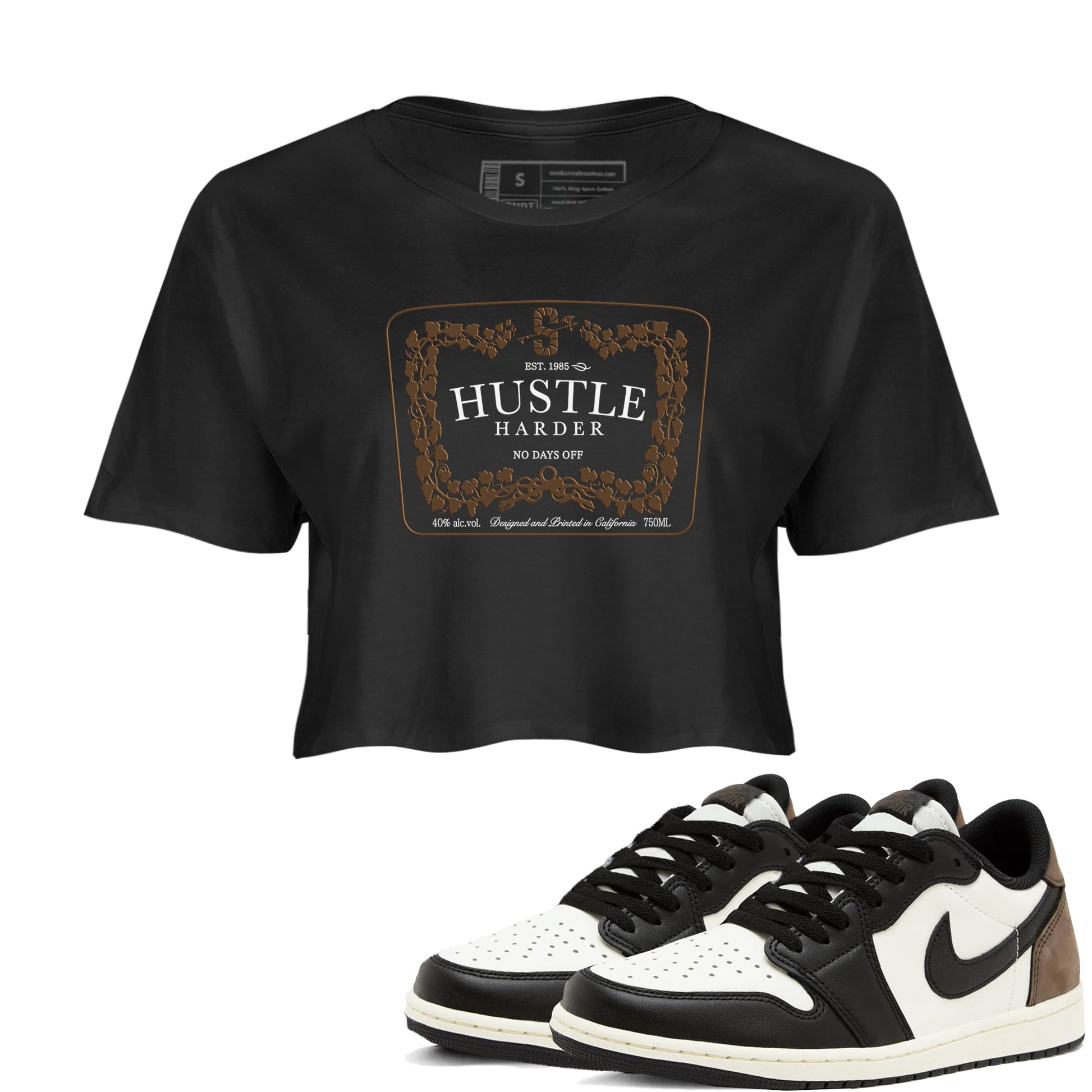 1s Mocha shirts to match jordans Hustle Harder sneaker match tees Air Jordan 1 Mocha SNRT Sneaker Release Tees unisex cotton Black 1 Crop Shirts