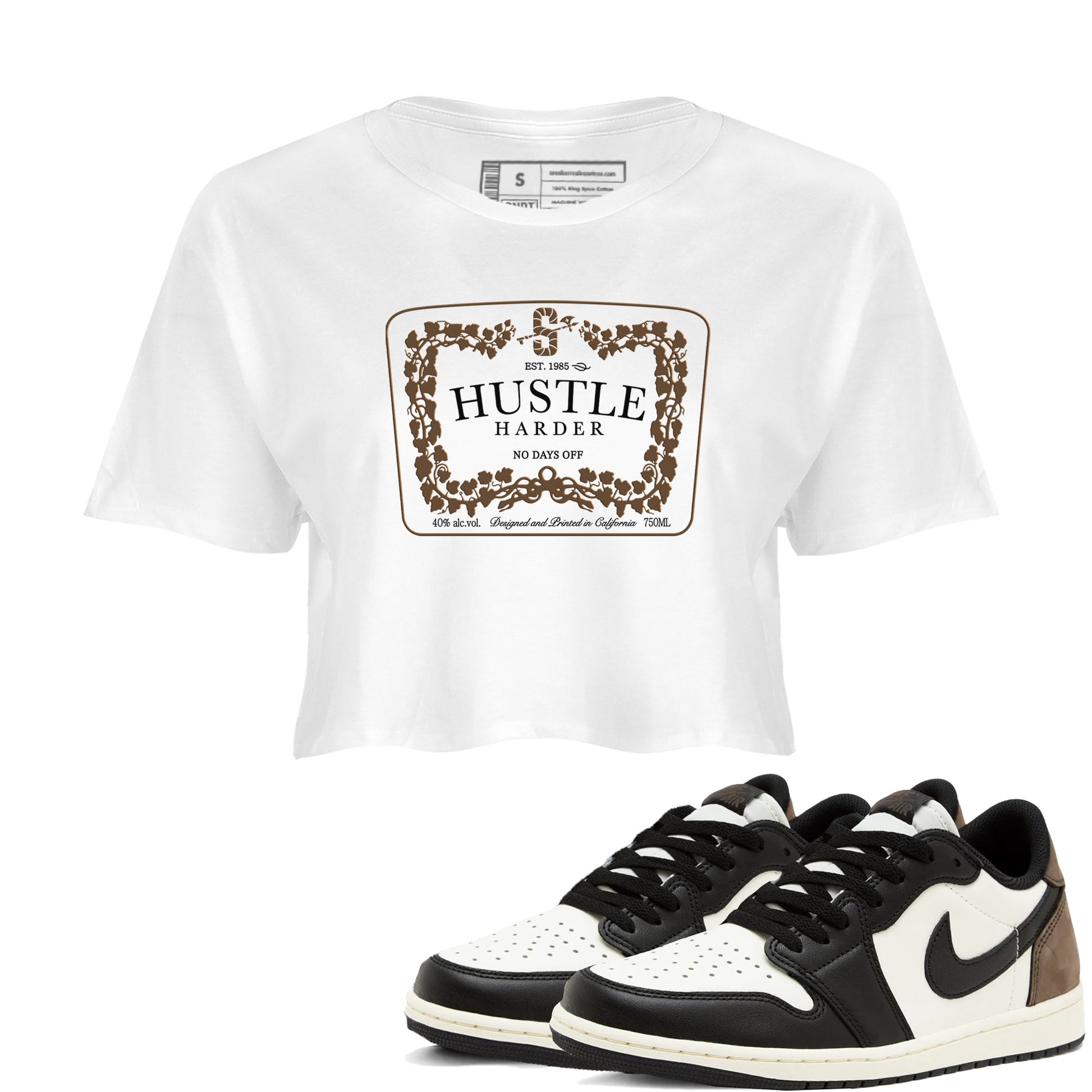 1s Mocha shirts to match jordans Hustle Harder sneaker match tees Air Jordan 1 Mocha SNRT Sneaker Release Tees unisex cotton White 1 Crop Shirts