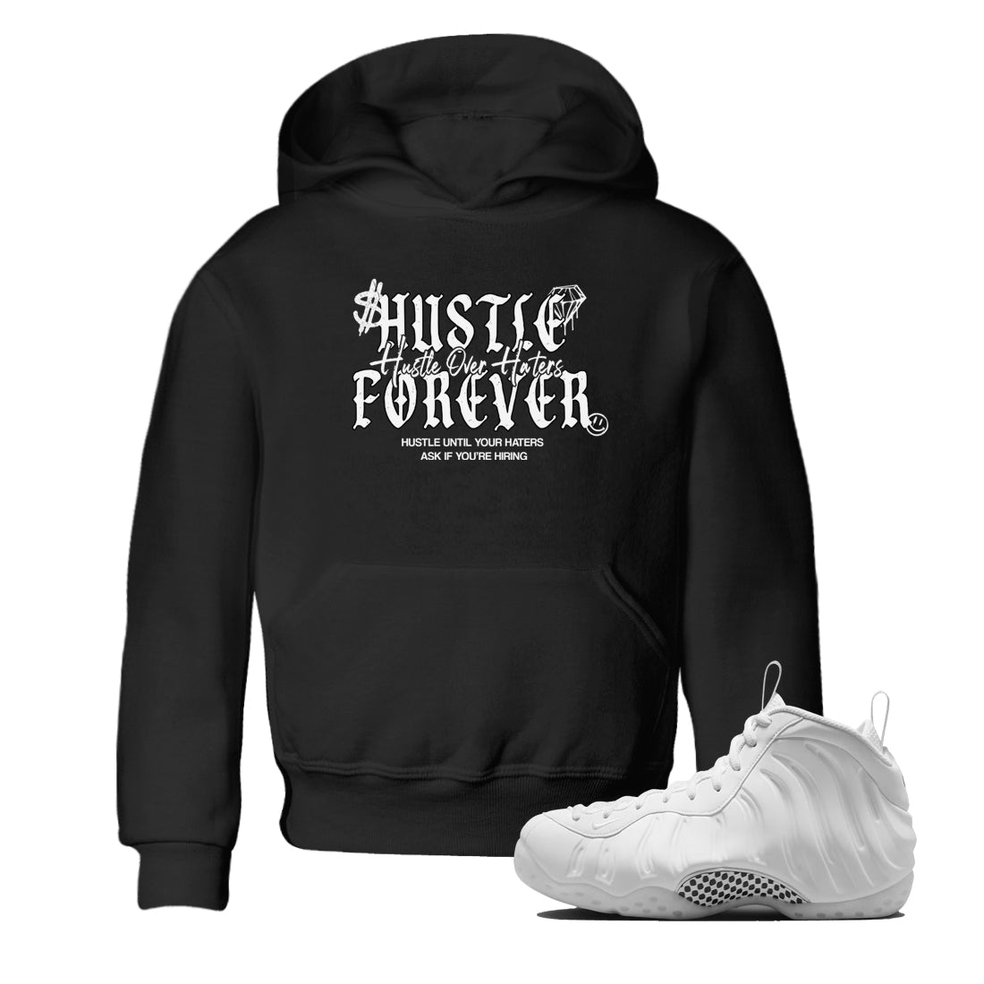 Hustle Over Haters baby and kids t-shirt crafted for little sneakerheads to shine with the Air Foamposite One Triple White sneakers, displayed in Black 1.