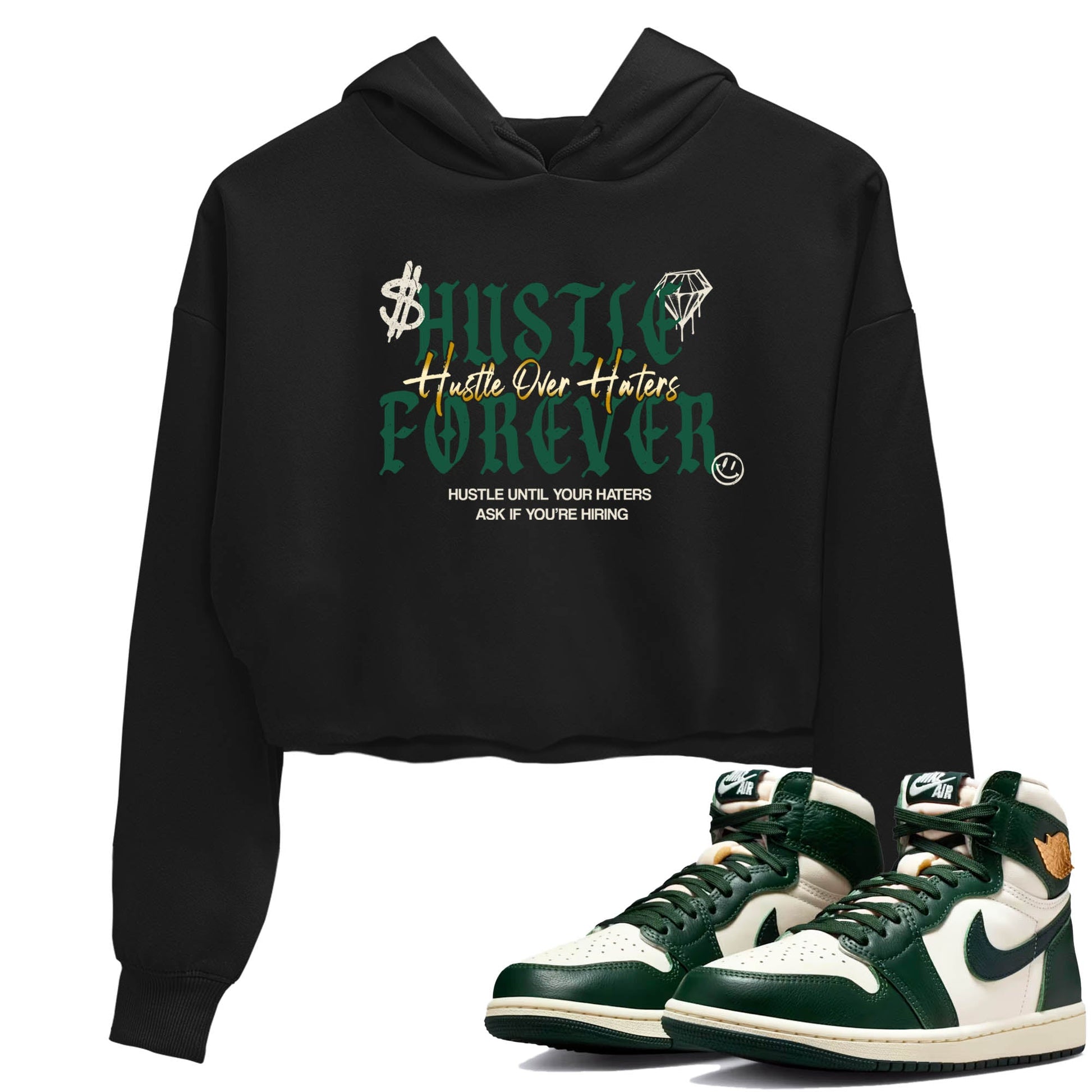 Sneaker Threads – Sneaker Tees To Match Air Jordan 1 Pro Green – Hustle Over haters Crop Tee Black 1. Perfect for Jordan releases 2025 colorways.