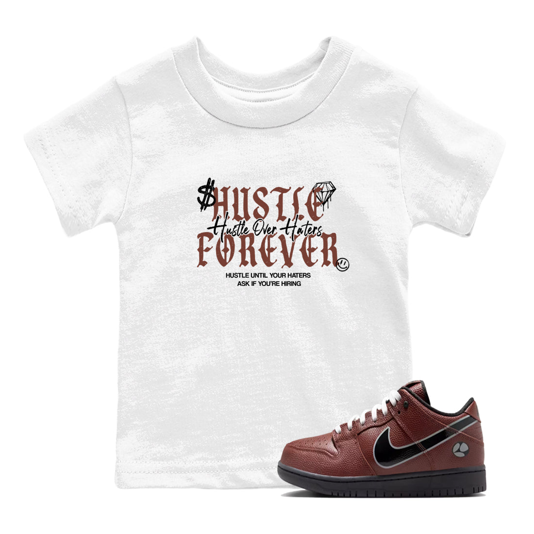 Sneaker match tees – Sneaker Tees To Match Dunk Low Football Shoes – Hustle Over Haters Kids T-Shirt White 1