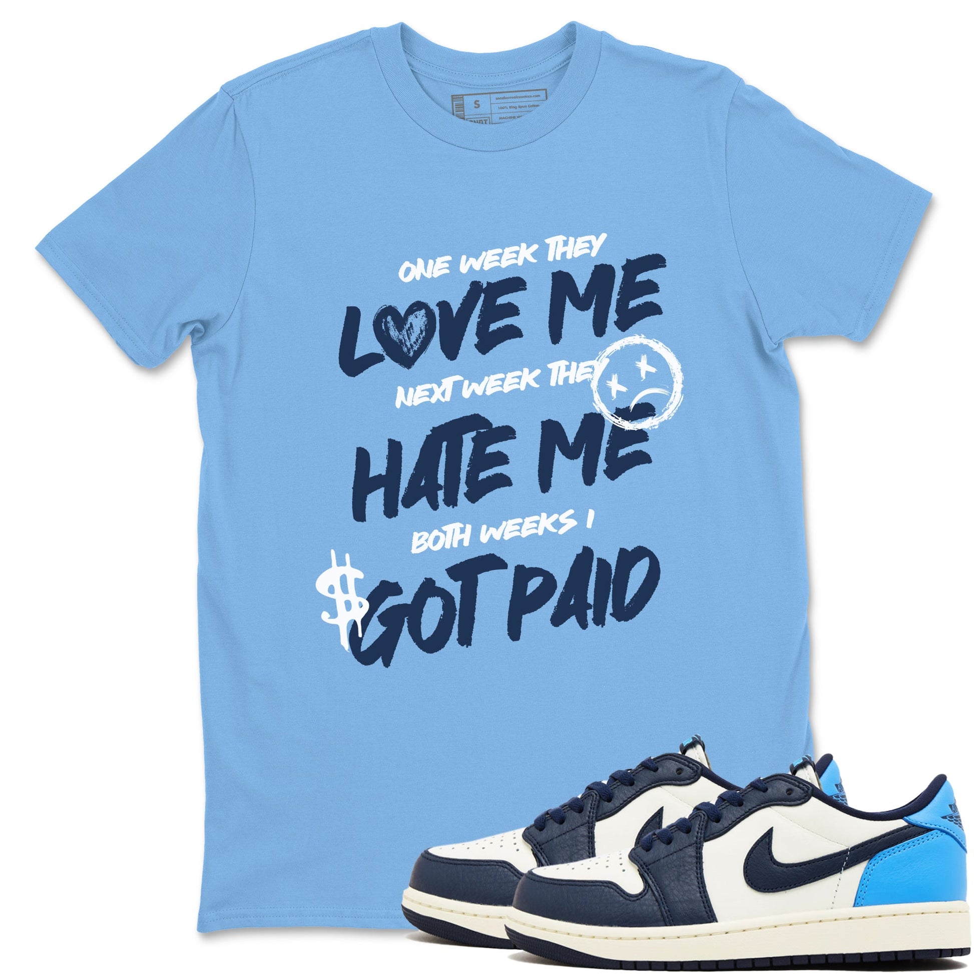 1s Obsidian shirts to match jordans I Got Paid shirts to match Jordans AJ1 Retro Low OG Obsidian match shoes to clothes SNRT Sneaker Tees unisex cotton Carolina Blue 1 shirts