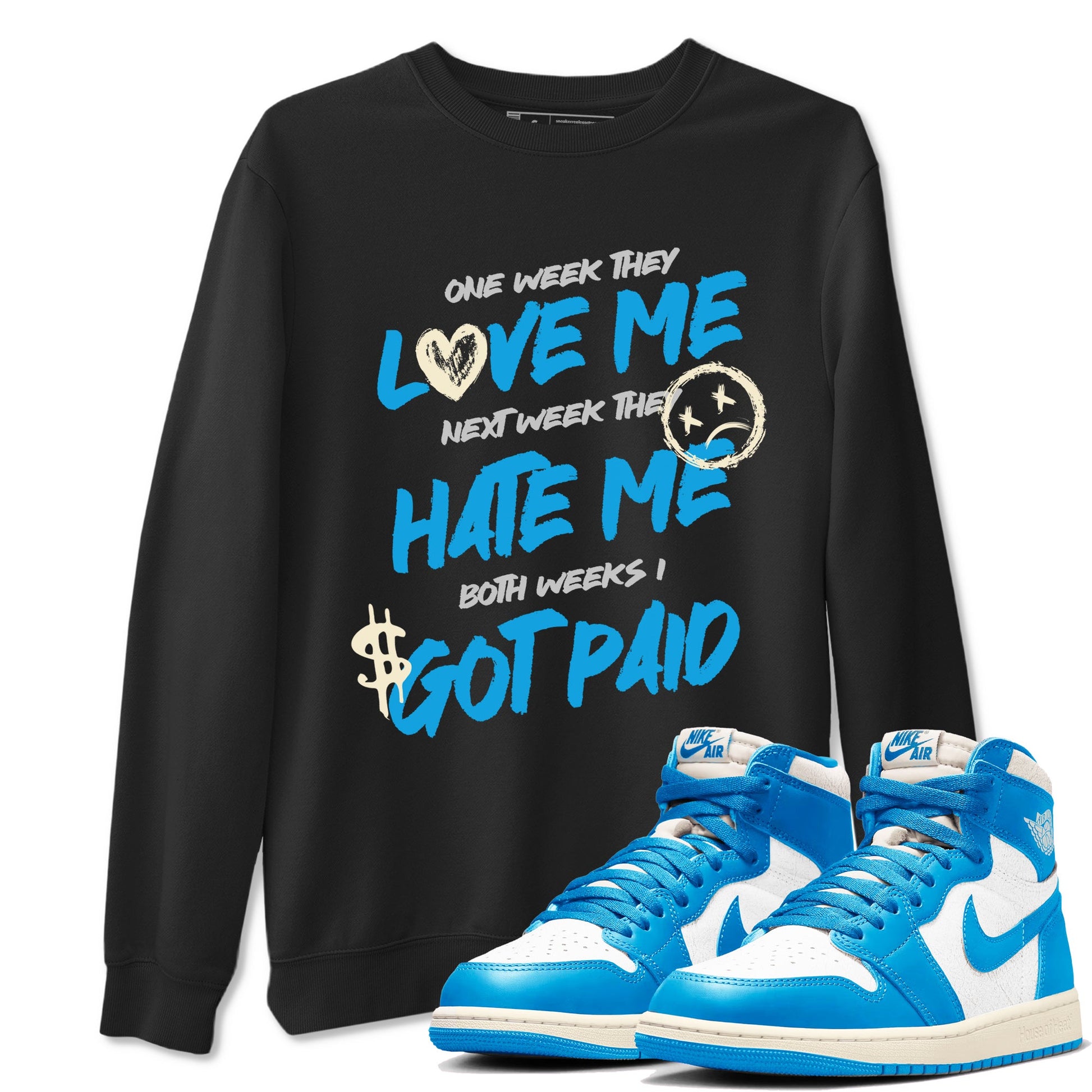 I Got Paid sneaker match t-shirt styled to complete your fit with the Air Jordan 1 UNC Reimagined sneakers, shown in Black 1.