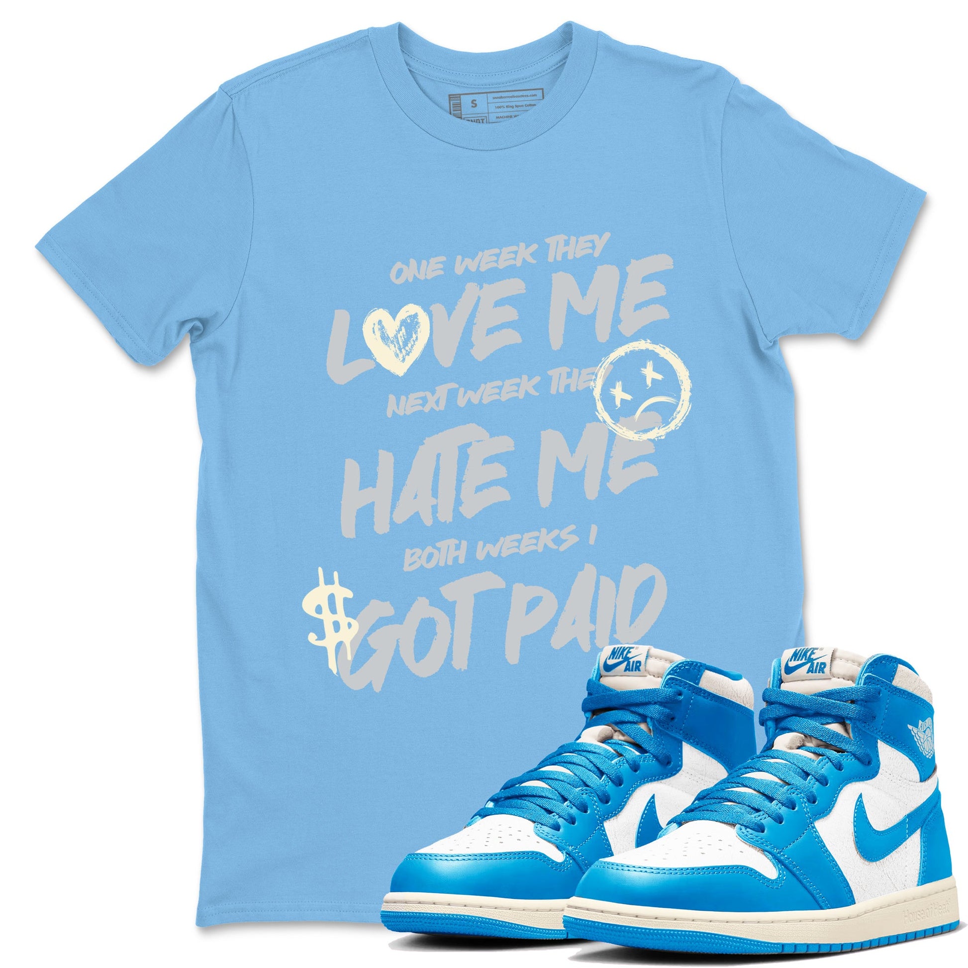 I Got Paid sneaker match t-shirt styled to complete your fit with the Air Jordan 1 UNC Reimagined sneakers, shown in Carolina Blue 1.