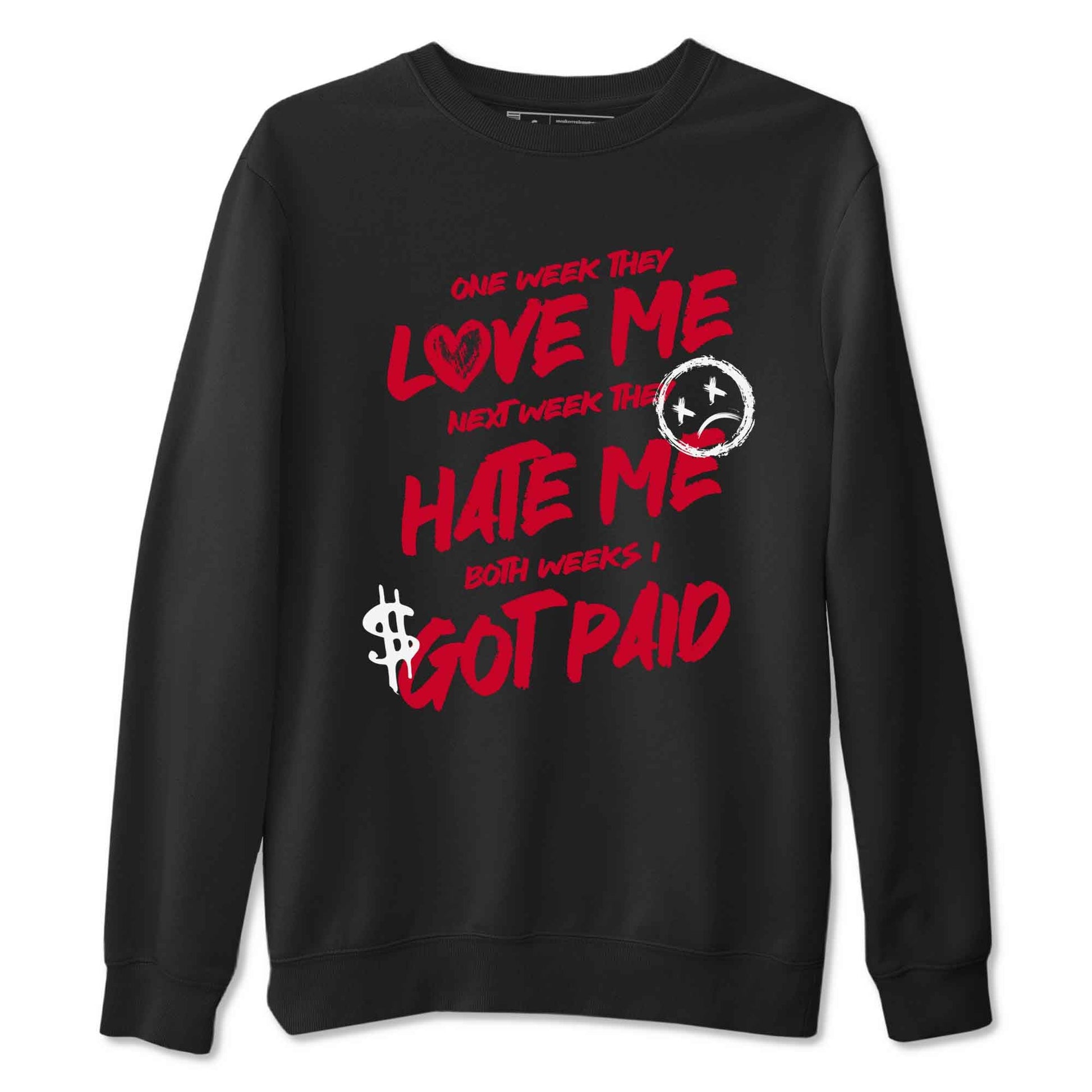 12s Flu Game shirts to match jordans I Got Paid best t shirts to wear with jordans Air Jordan 12 Retro Flu Black and Varsity Red match shoes to clothes SNRT Sneaker Tees unisex cotton Black 2 shirts