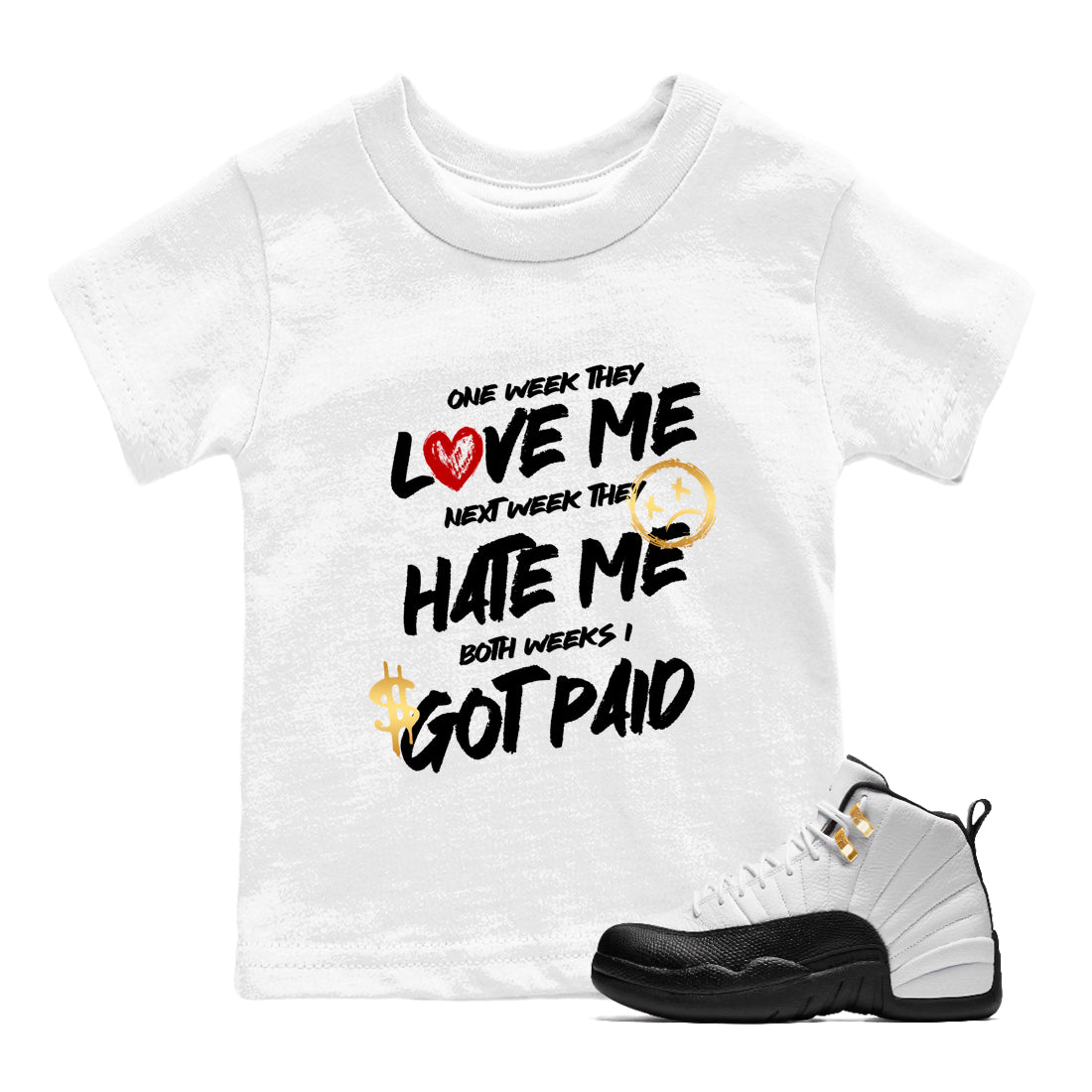 Sneaker match tees – Sneaker Tees To Match Air Jordan 12 Taxi Shoes – I Got Paid Kids T-Shirt White 1