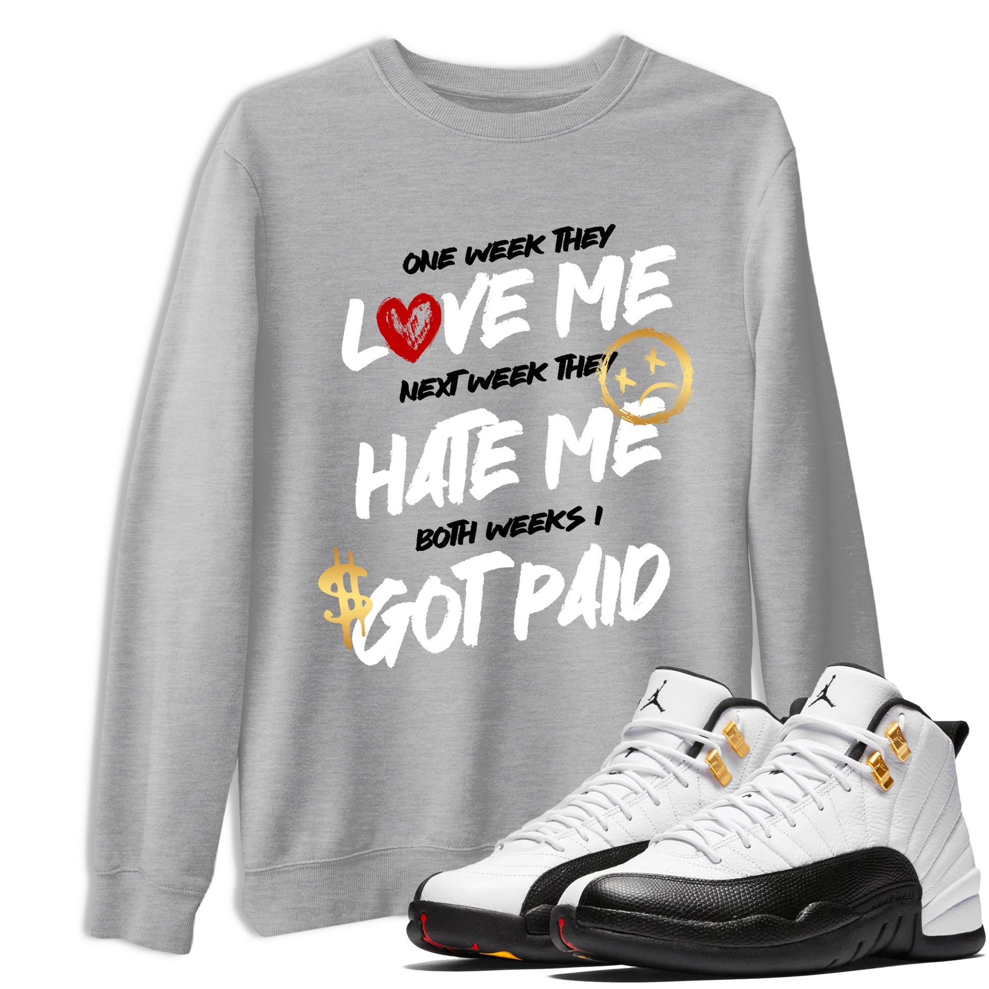 Sneaker match tees – Sneaker Tees To Match Air Jordan 12 Taxi Shoes – I Got Paid Tee Heather Grey 1