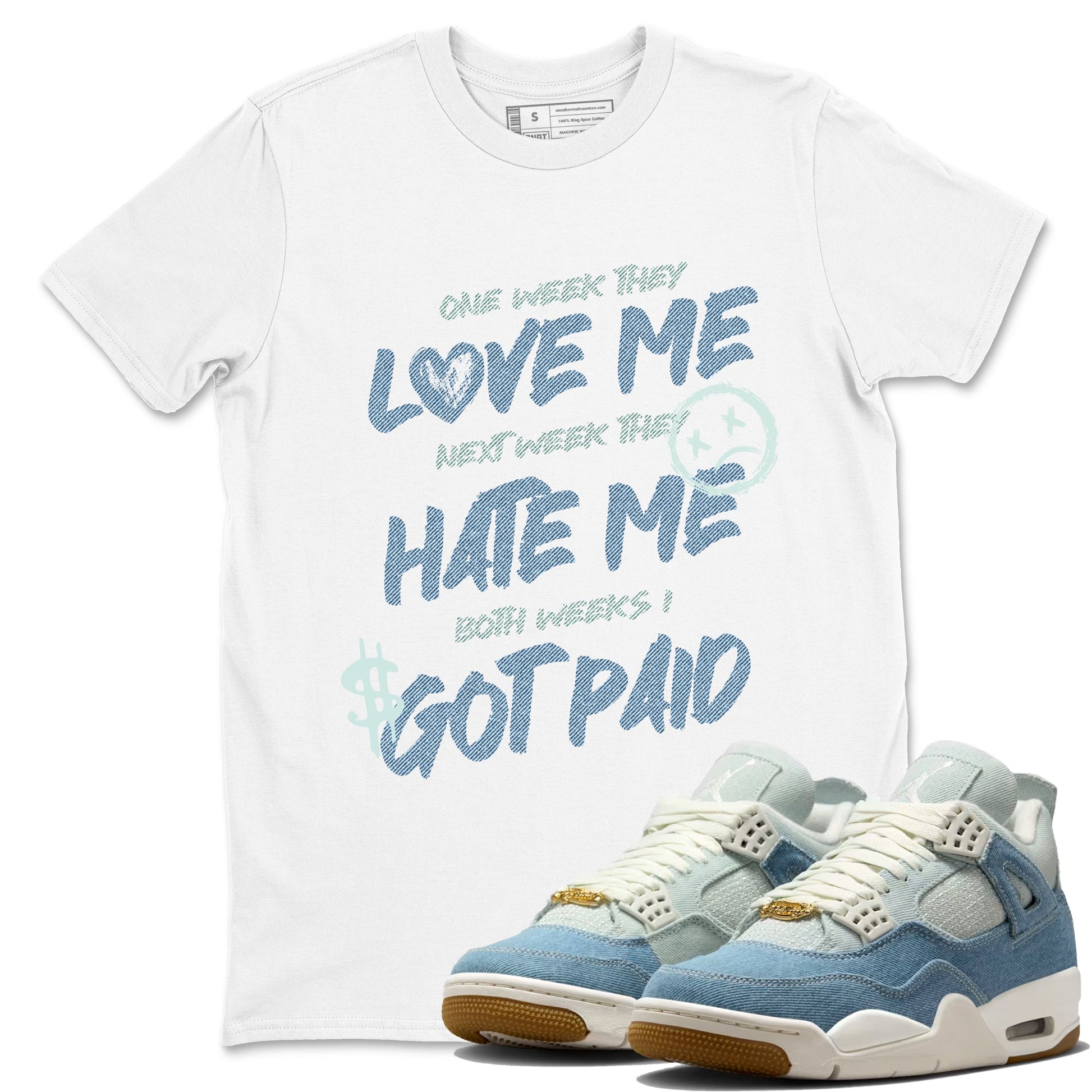 Sneaker match tees – Sneaker Tees To Match 4s Worn Blue Air Jordan 4 Denim Shoes – I Got Paid Tee White 1