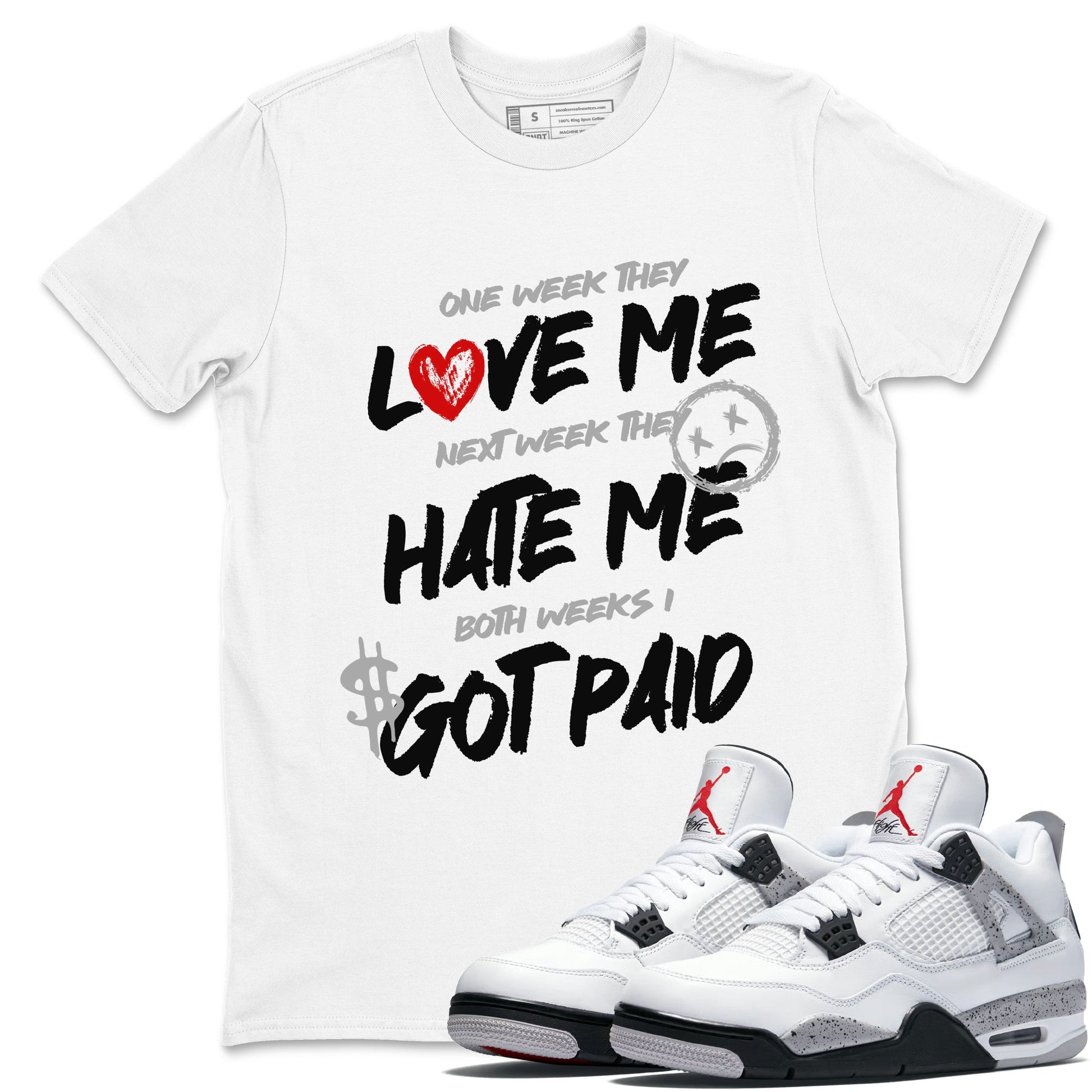 I Got Paid sneaker match t-shirt styled to complete your fit with the Air Jordan 4 White Cement sneakers, shown in White 1.