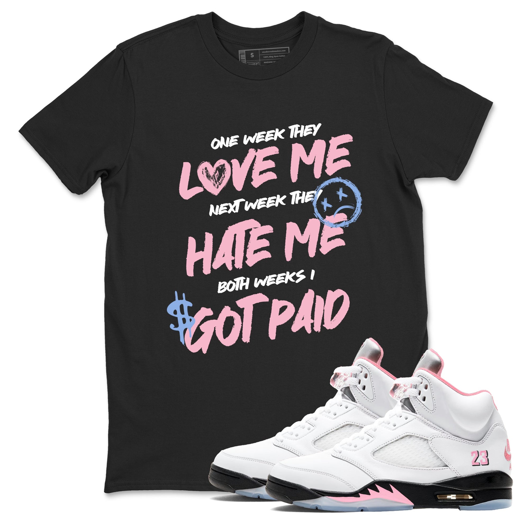 Sneaker match tees – Sneaker Tees To Match Air Jordan 5 Medium Soft Pink Shoes – I Got Paid Tee Black 1