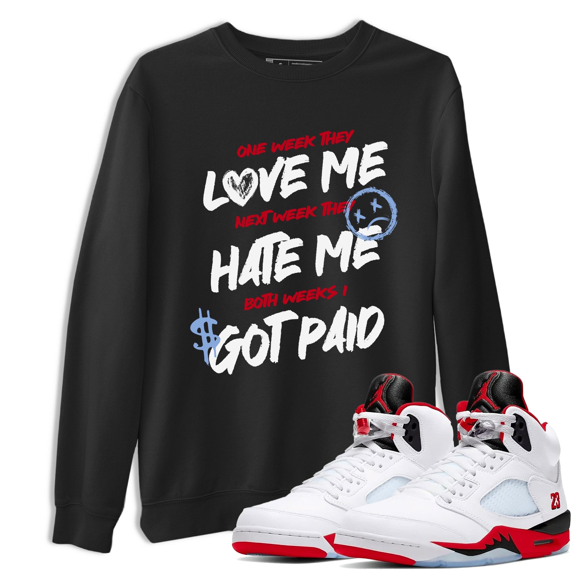 Sneaker match tees – Sneaker Tees To Match Air Jordan 5 Fire Red Shoes – I Got Paid Tee Black 1