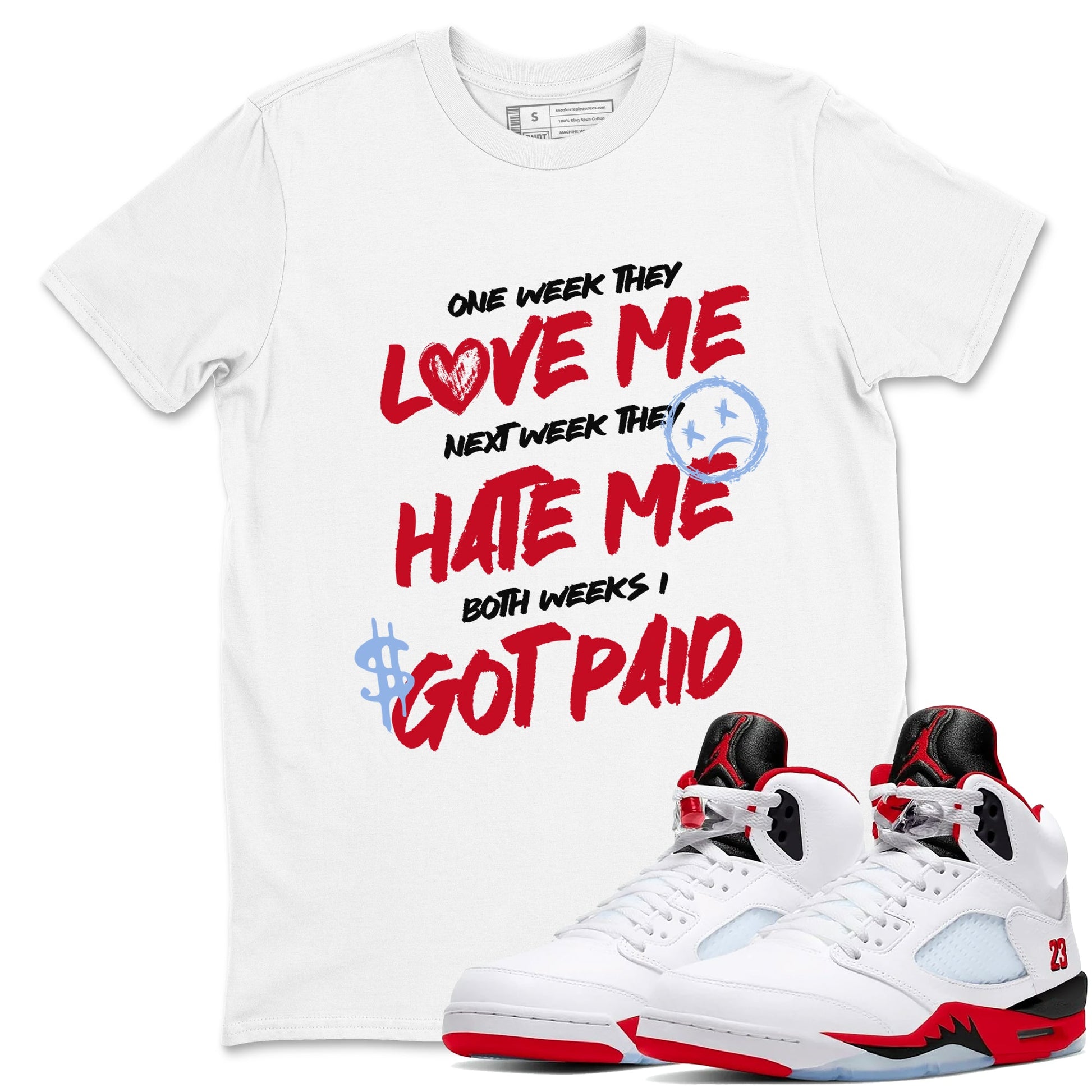 Sneaker match tees – Sneaker Tees To Match Air Jordan 5 Fire Red Shoes – I Got Paid Tee White 1