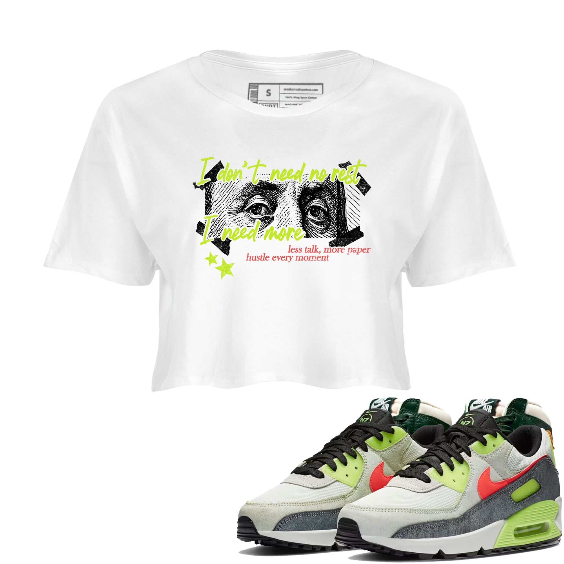 Sneaker Threads – Sneaker Tees To Match Air Max 90 Spruce Aura and Ghost Green – I Need More Crop Tee White 1. Perfect for Jordan releases 2025 colorways.