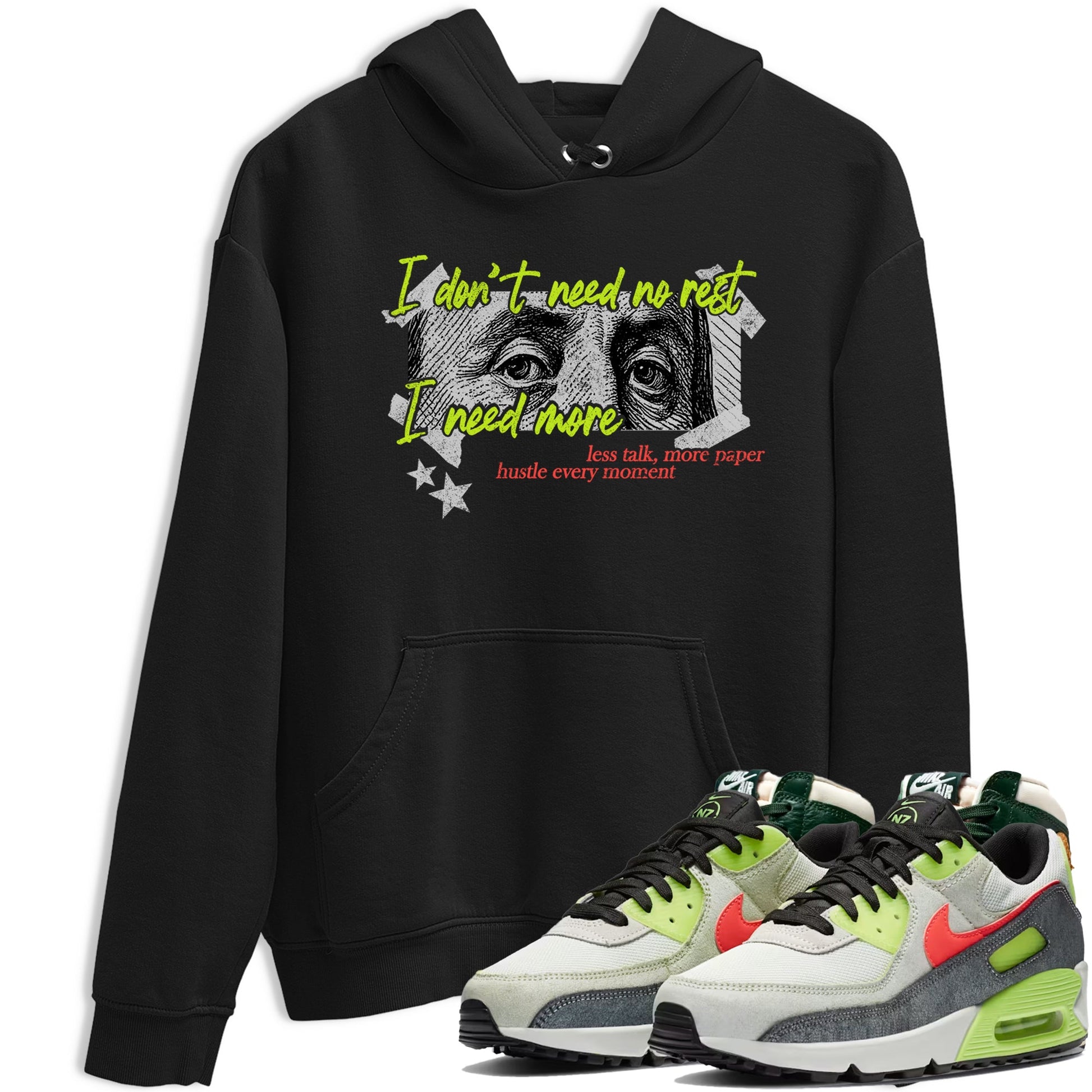 Sneaker Threads – Sneaker Tees To Match Air Max 90 Spruce Aura and Ghost Green – I Need More Graphic Tee Black 1. Perfect for Jordan releases 2025 colorways.