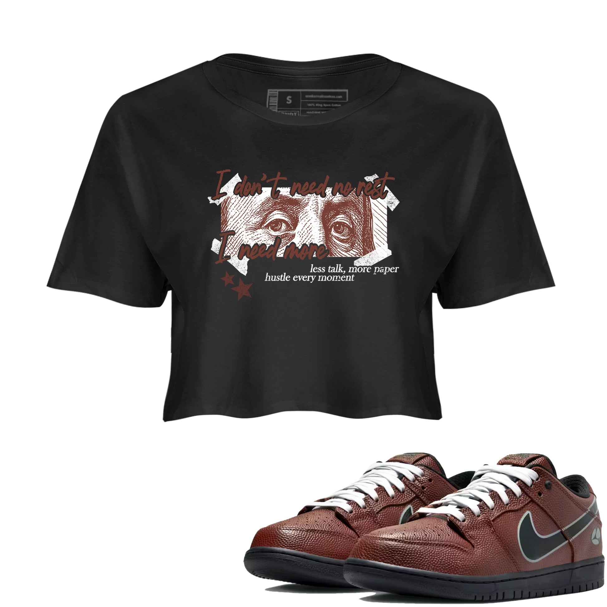 Sneaker match tees – Sneaker Tees To Match Dunk Low Football Shoes – I Need More Crop T-Shirt Black 1
