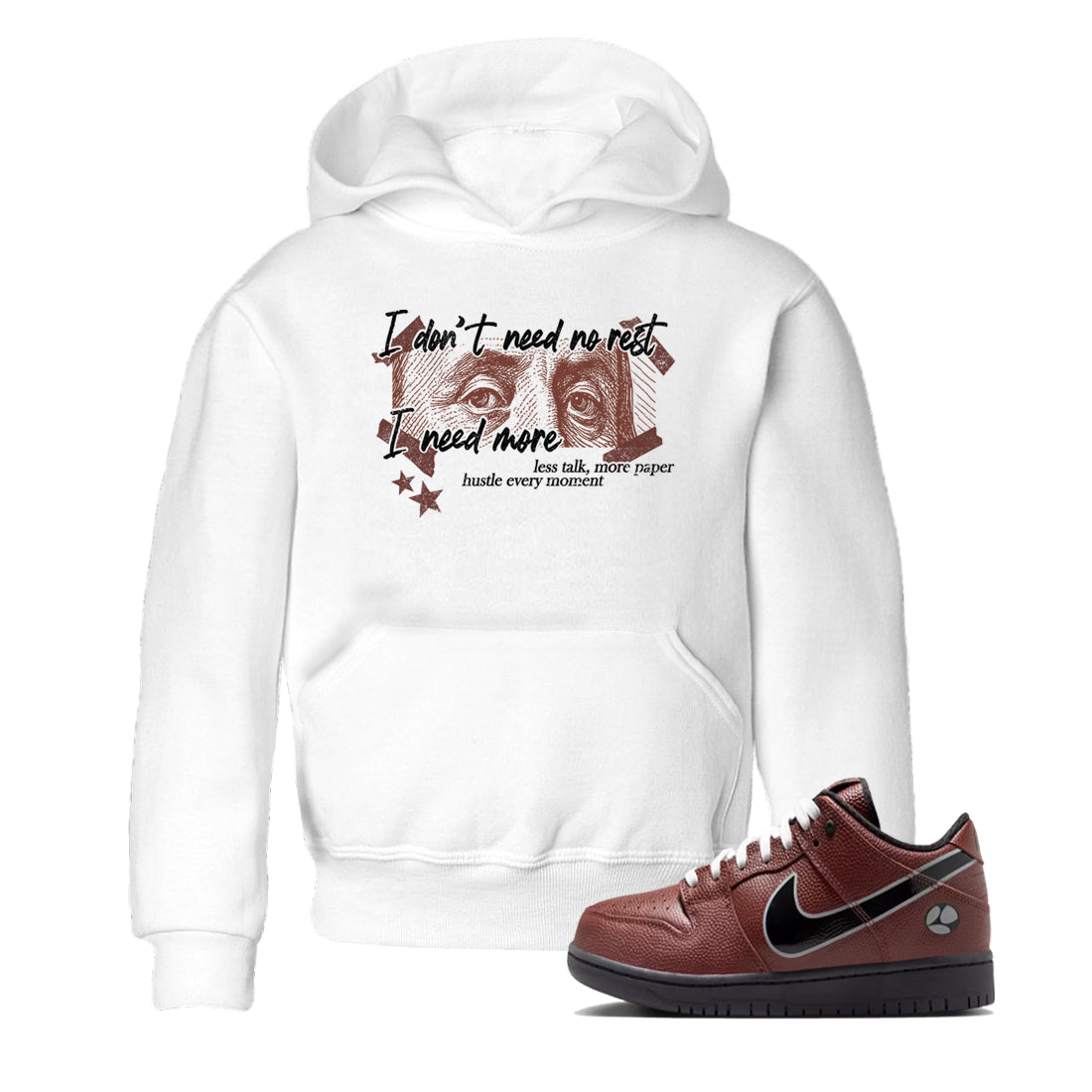 Sneaker match tees – Sneaker Tees To Match Dunk Low Football Shoes – I Need More Kids T-Shirt White 1