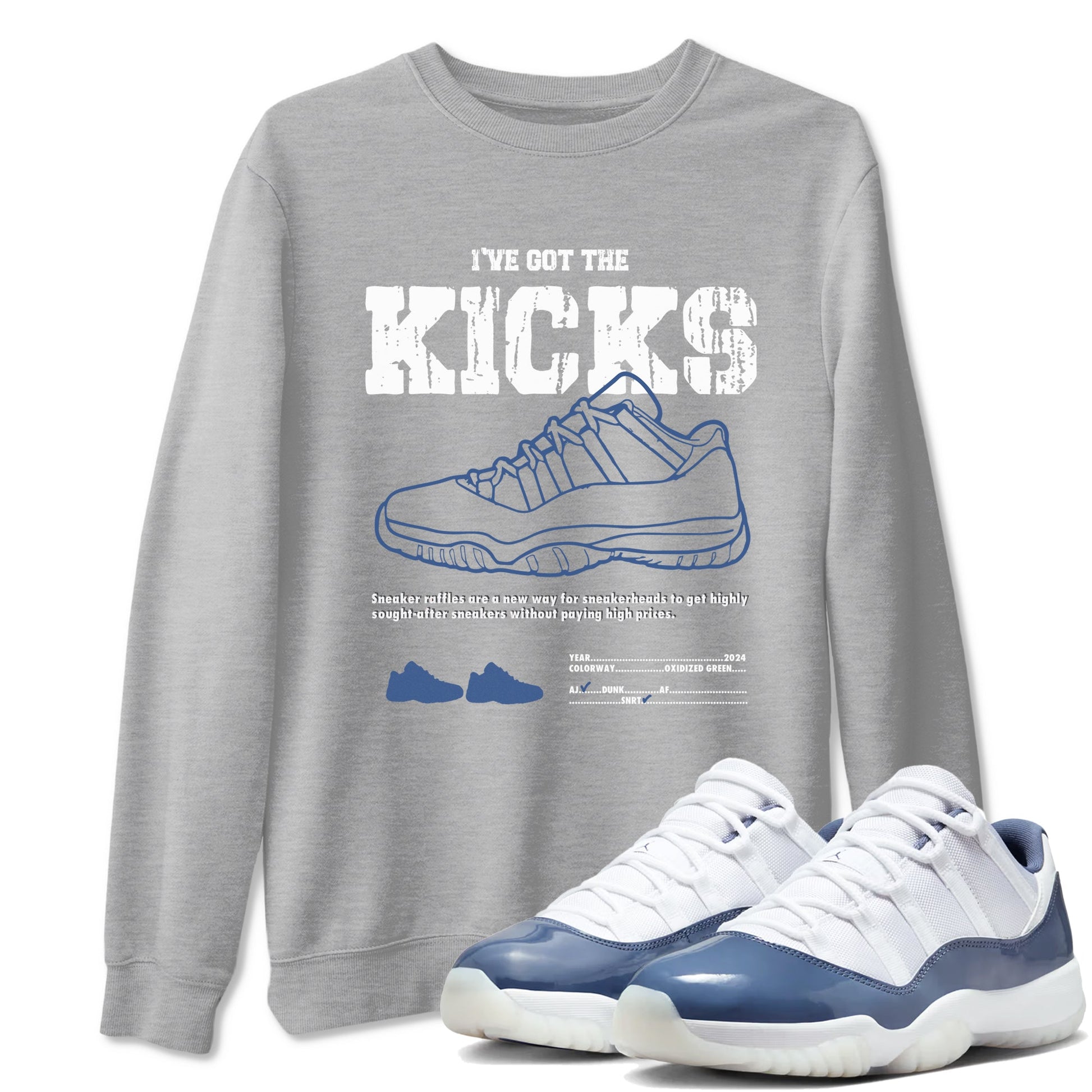 Air Jordan 11 Diffused Blue shirts to match jordans I've Got The Kicks sneaker match tees 11s Diffused Blue SNRT Sneaker Release Tees unisex cotton Heather Grey 1 crew neck shirts