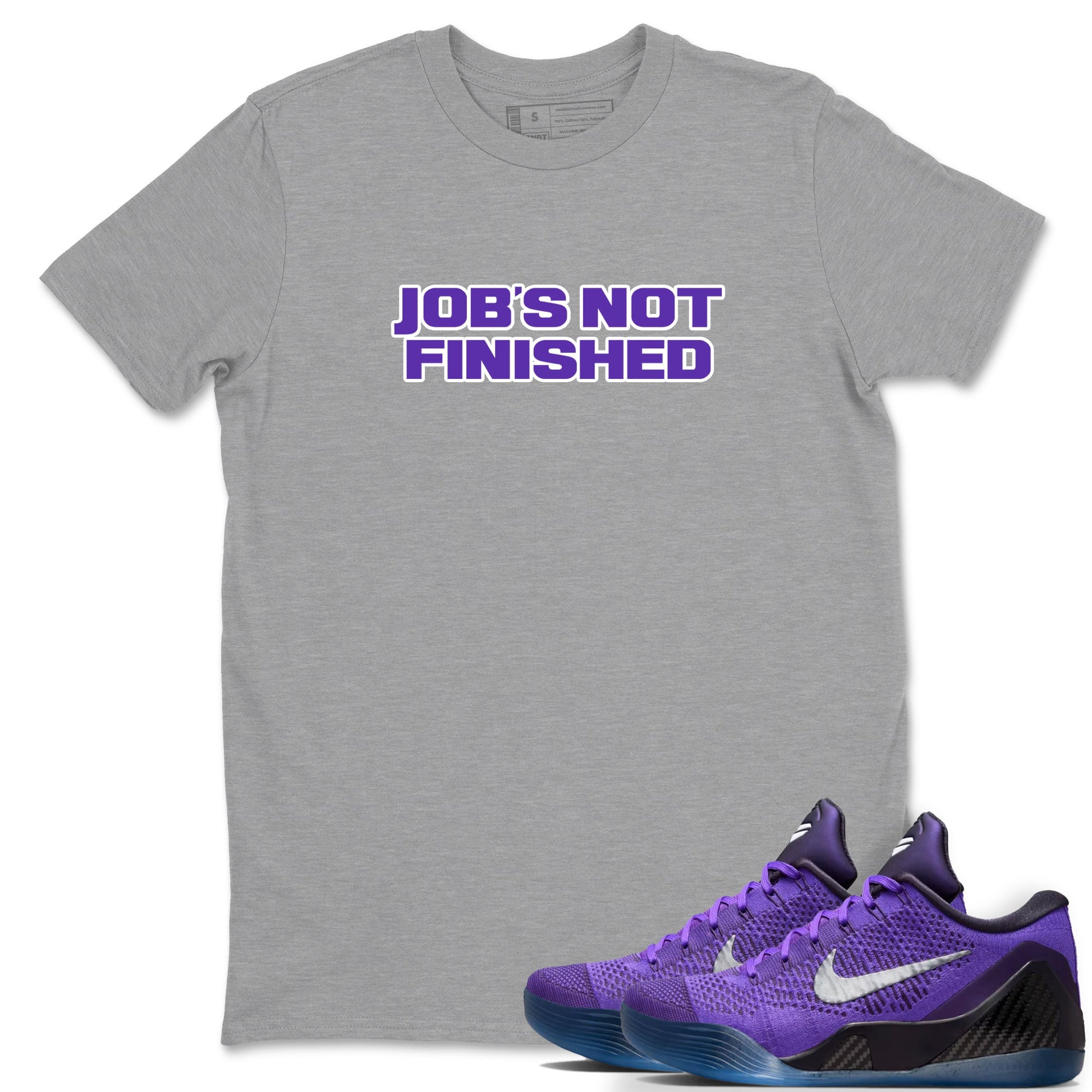 Sneaker Threads – Sneaker Tees To Match Nike KB 9 Hyper Grape – Job's Not Finished Graphic Tee Heather Grey 1. Perfect for Jordan releases 2025 colorways. Perfect for purple basketball sneaker releases and legacy-inspired colorways for 2025 hoopers.