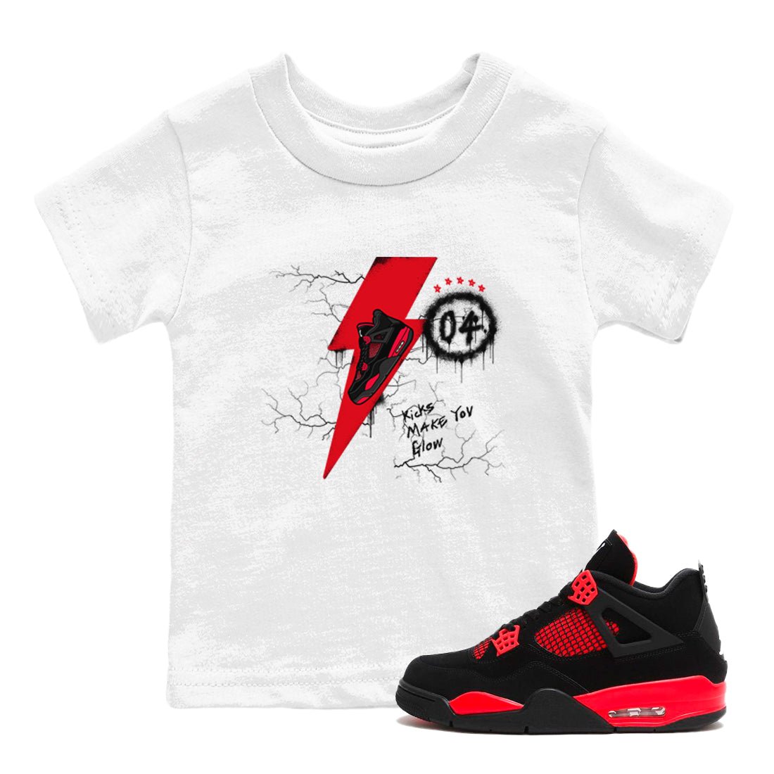 4s Red Thunder shirts to match jordans Kicks Make You Glow sneaker match tees Air Jordan 4 Red Thunder SNRT Sneaker Tees streetwear brand Baby and Youth White 1 cotton tee