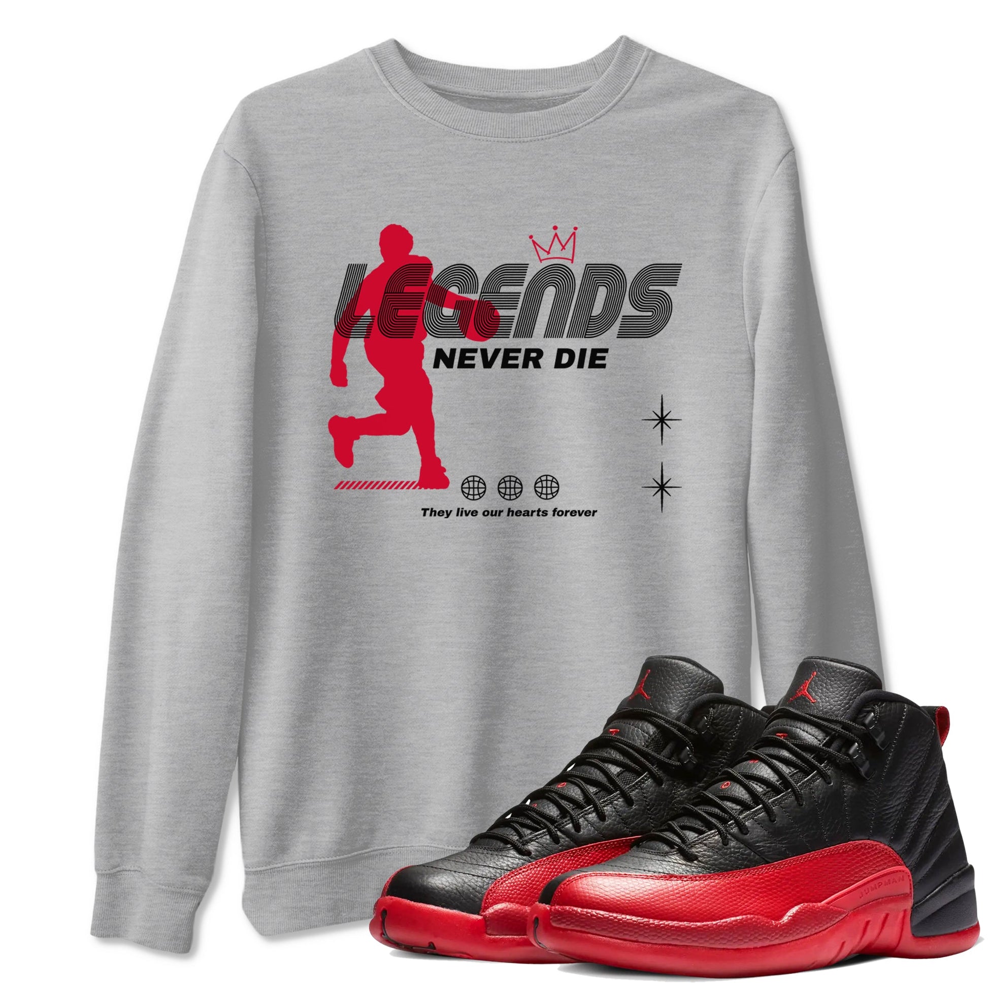 12s Flu Game shirts to match jordans Legends Never Die best t shirts to wear with jordans Air Jordan 12 Retro Flu Black and Varsity Red match shoes to clothes SNRT Sneaker Tees unisex cotton Heather Grey 1 shirts