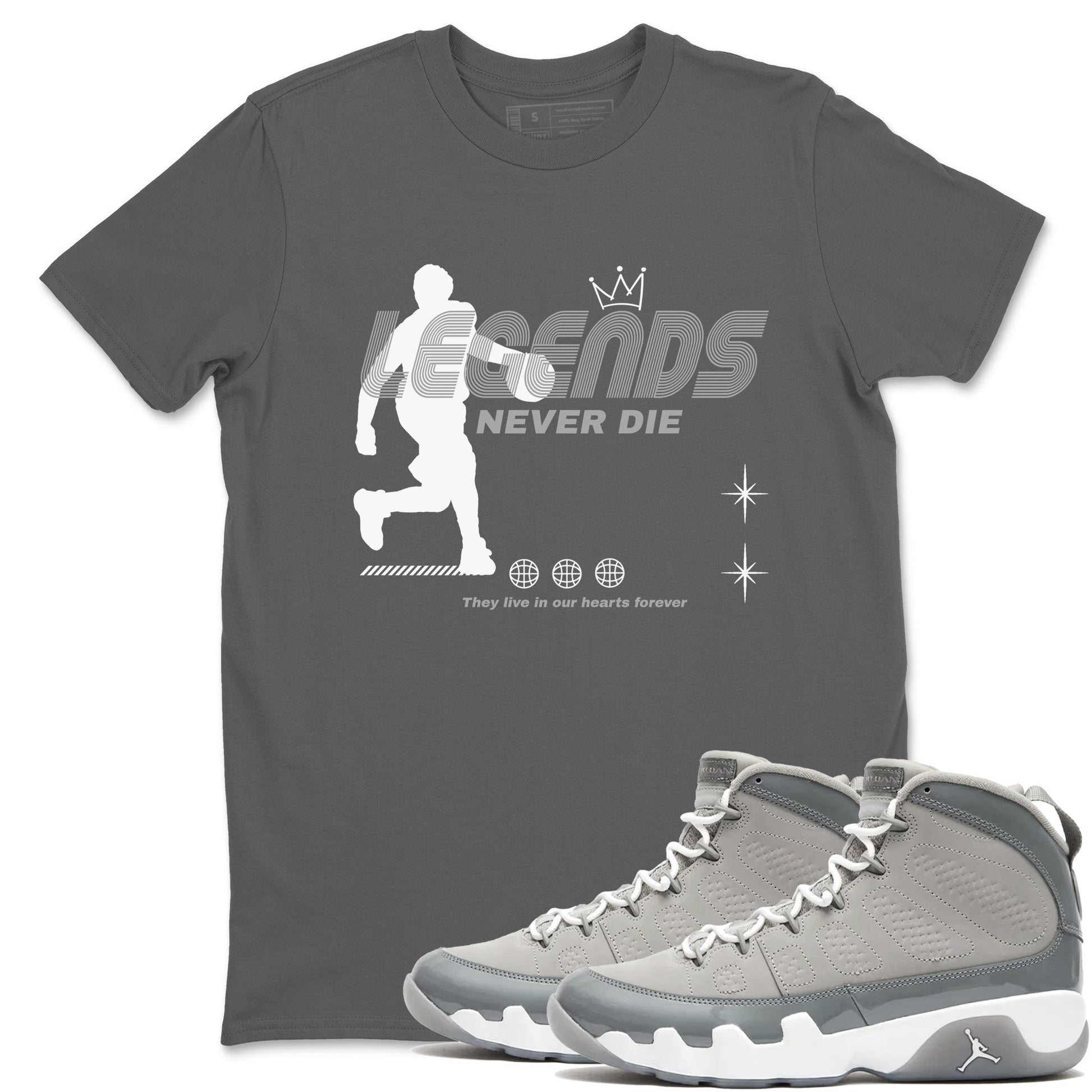 9s Cool Grey shirts to match jordans Legends Never Die sneaker match tees Air Jordan 9 Retro Cool Grey match shoes to clothes SNRT Sneaker Tees unisex cotton Cool Grey 1 shirts