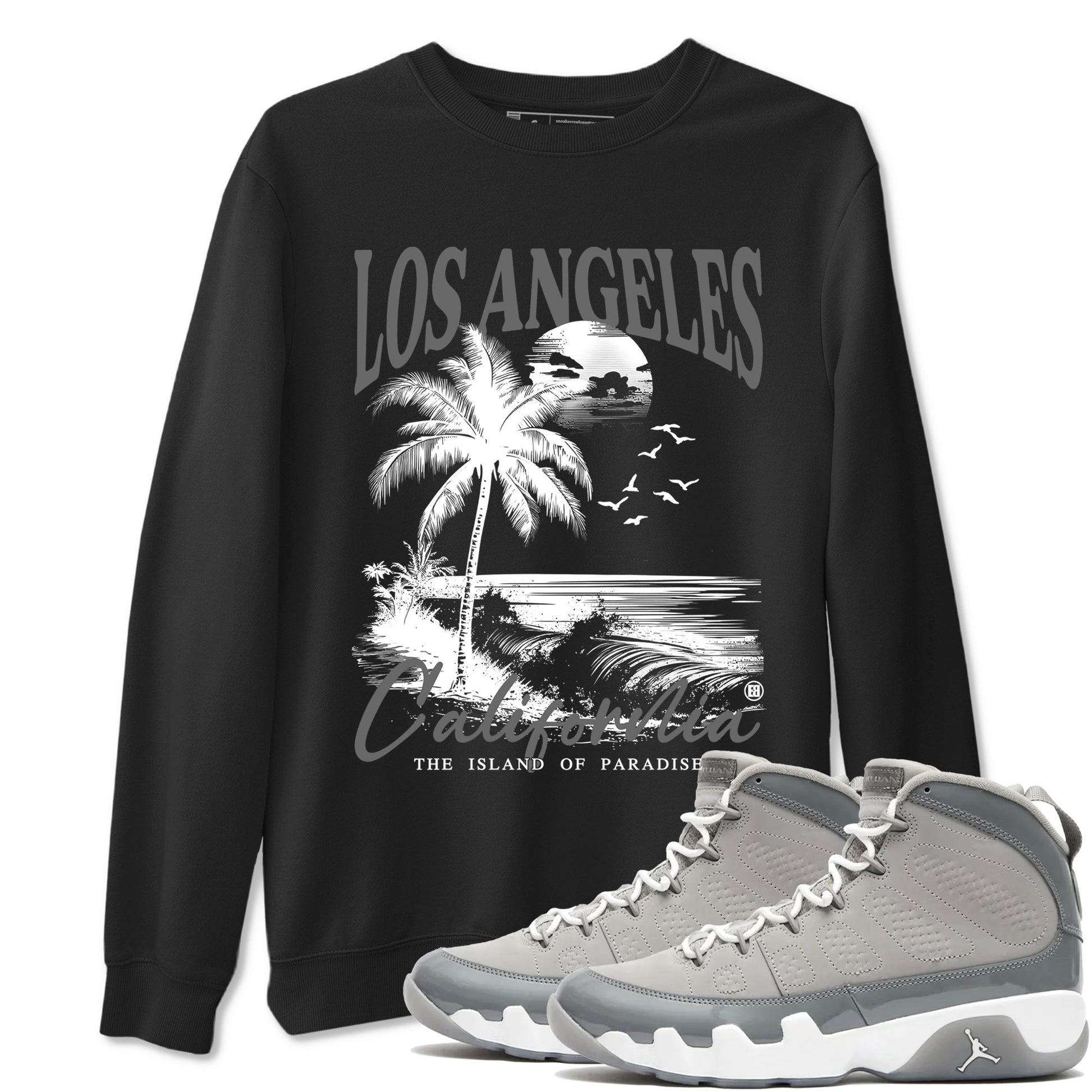 9s Cool Grey shirts to match jordans Los Angeles California best t shirts to wear with jordans AJ 9 Retro Cool Grey match shoes to clothes SNRT Sneaker Tees unisex cotton Black 1 shirts