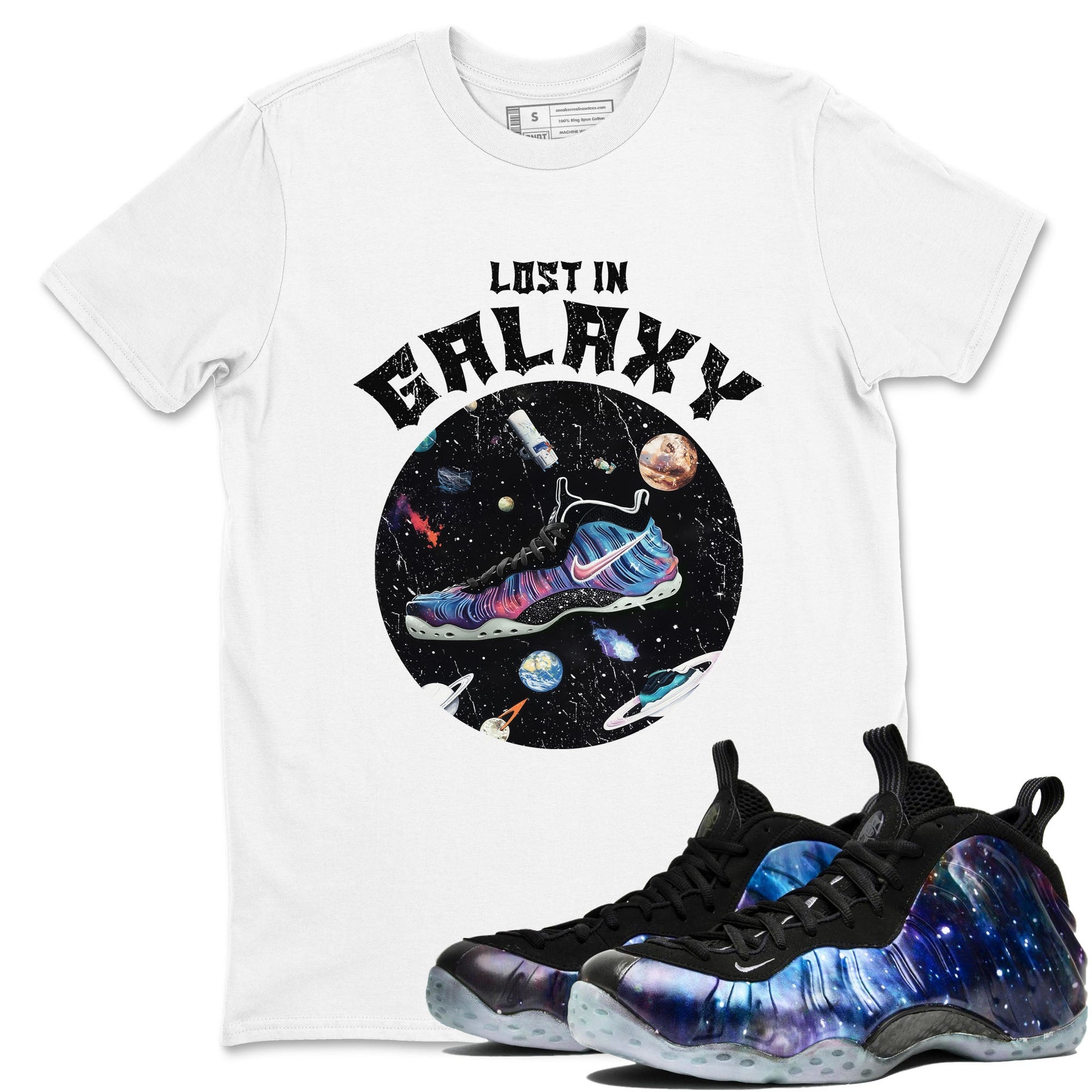 Foams One Galaxy shirts to match jordans Lost In Galaxy best t shirts to wear with jordans Air Foamposite One Galaxy match shoes to clothes SNRT Sneaker Tees unisex cotton White 1 shirts