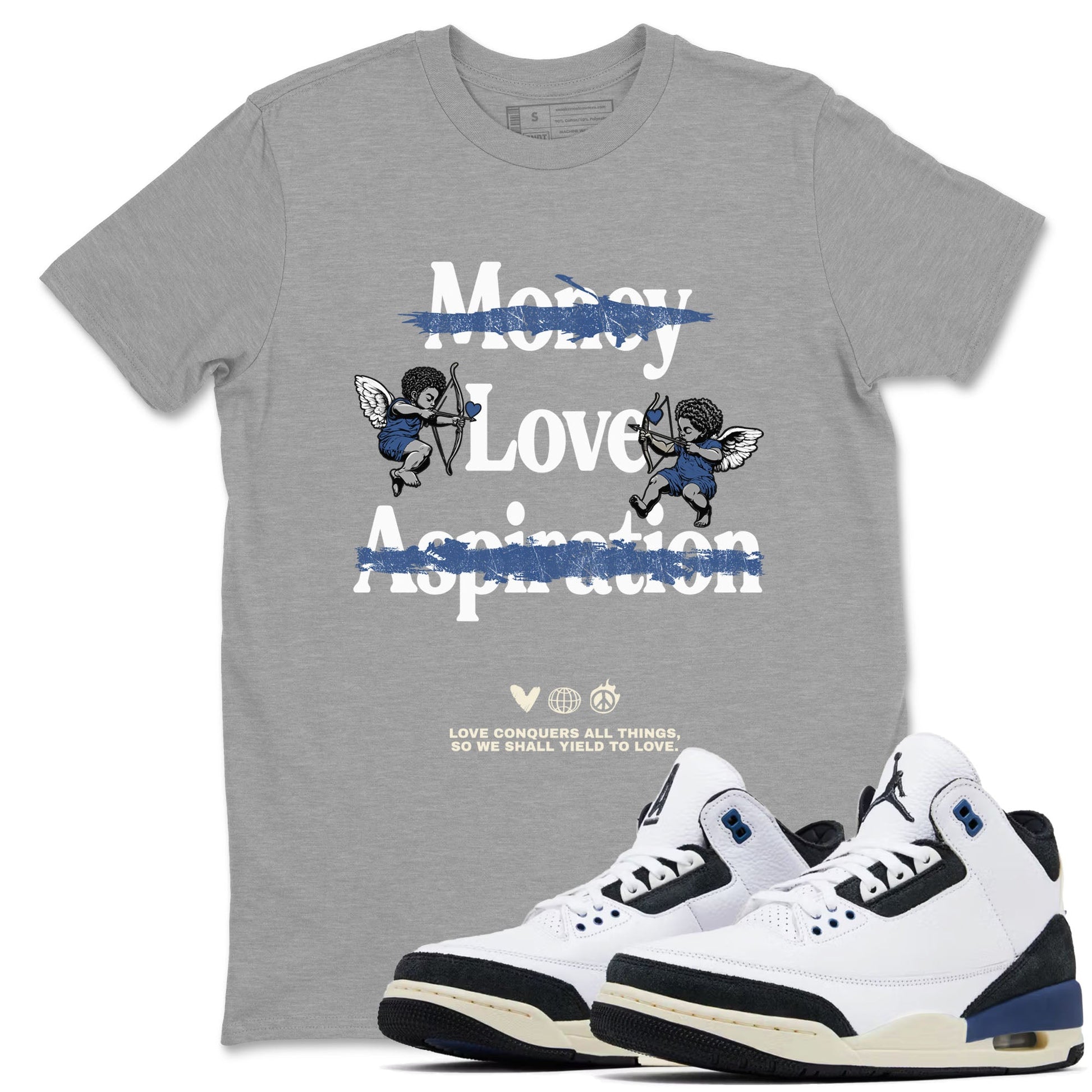3s For The Love to match jordans Love Conquers All Things best t shirts to wear with jordans A Ma Maniere x Air Jordan 3 Diffused Blue match shoes to clothes SNRT Sneaker Tees unisex cotton Heather Grey 1 shirts
