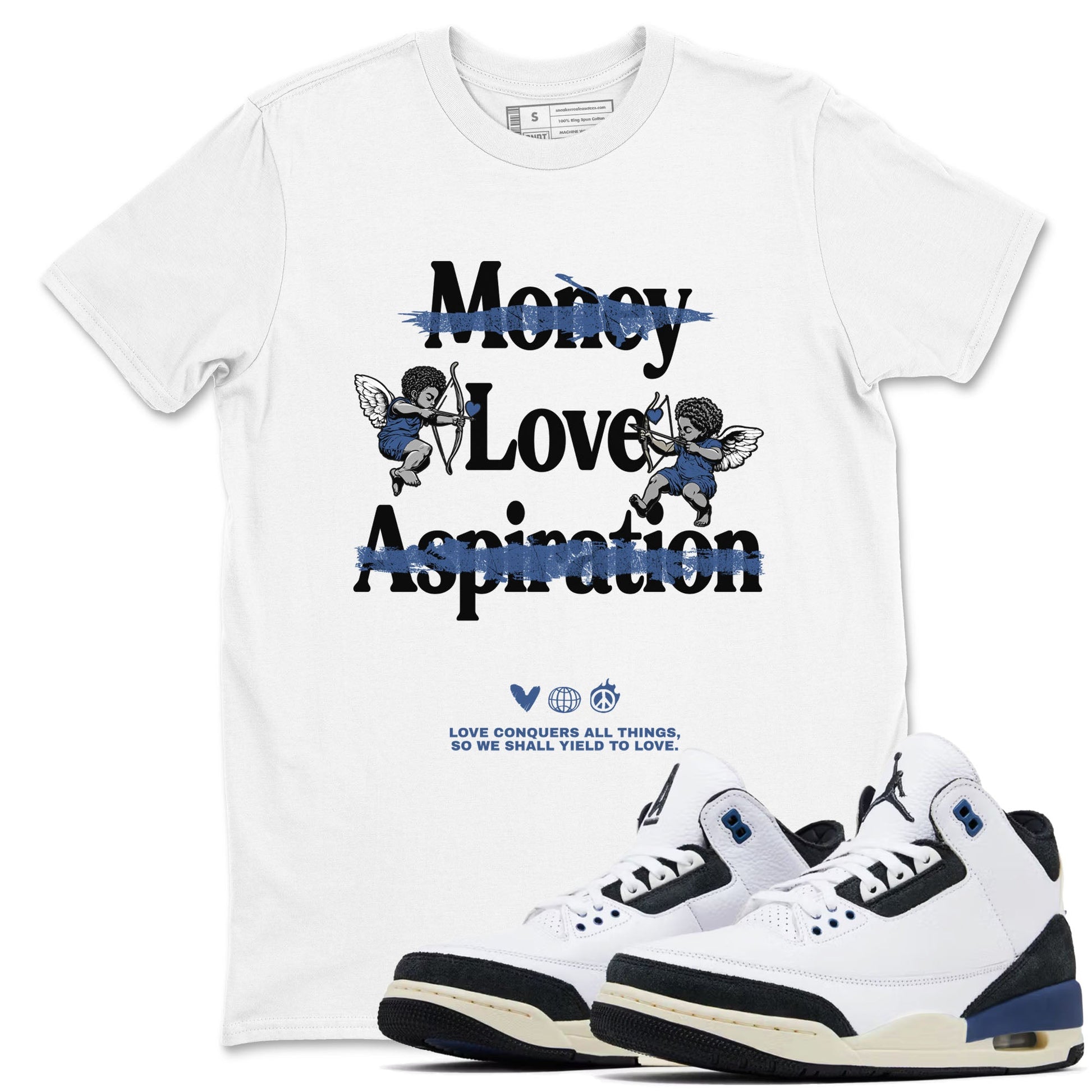 3s For The Love to match jordans Love Conquers All Things best t shirts to wear with jordans A Ma Maniere x Air Jordan 3 Diffused Blue match shoes to clothes SNRT Sneaker Tees unisex cotton White 1 shirts