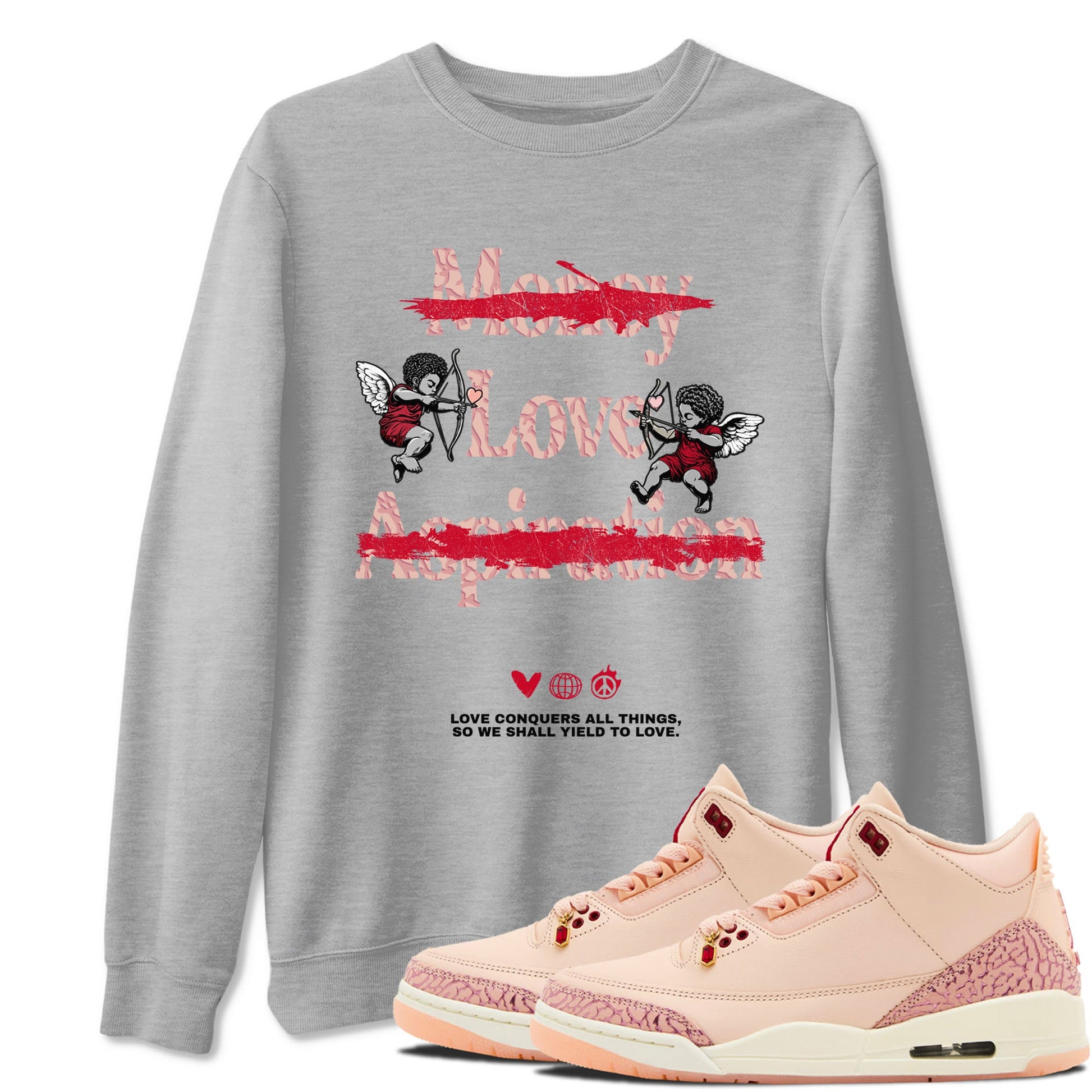 3s Valentines Day shirts to match jordans Love Conquers All Things best t shirts to wear with jordans Air Jordan 3 Valentines Day match shoes to clothes SNRT Sneaker Tees unisex cotton Heather Grey 1 shirts