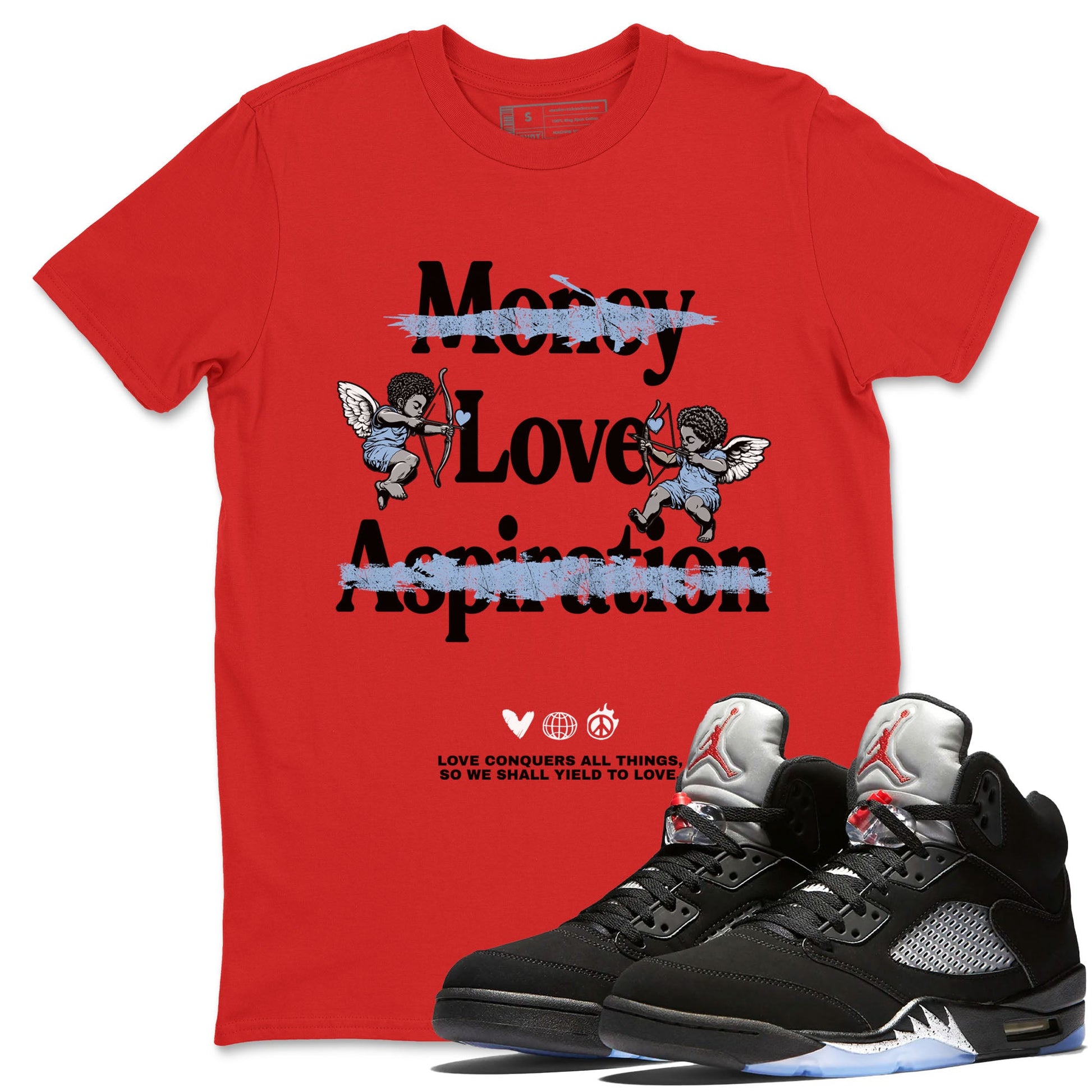 AJ5 Reimagined shirts to match jordans Love Conquers All Things best t shirts to wear with jordans Air Jordan 5 Retro OG Reimagined match shoes to clothes SNRT Sneaker Tees unisex cotton Red 1 shirts