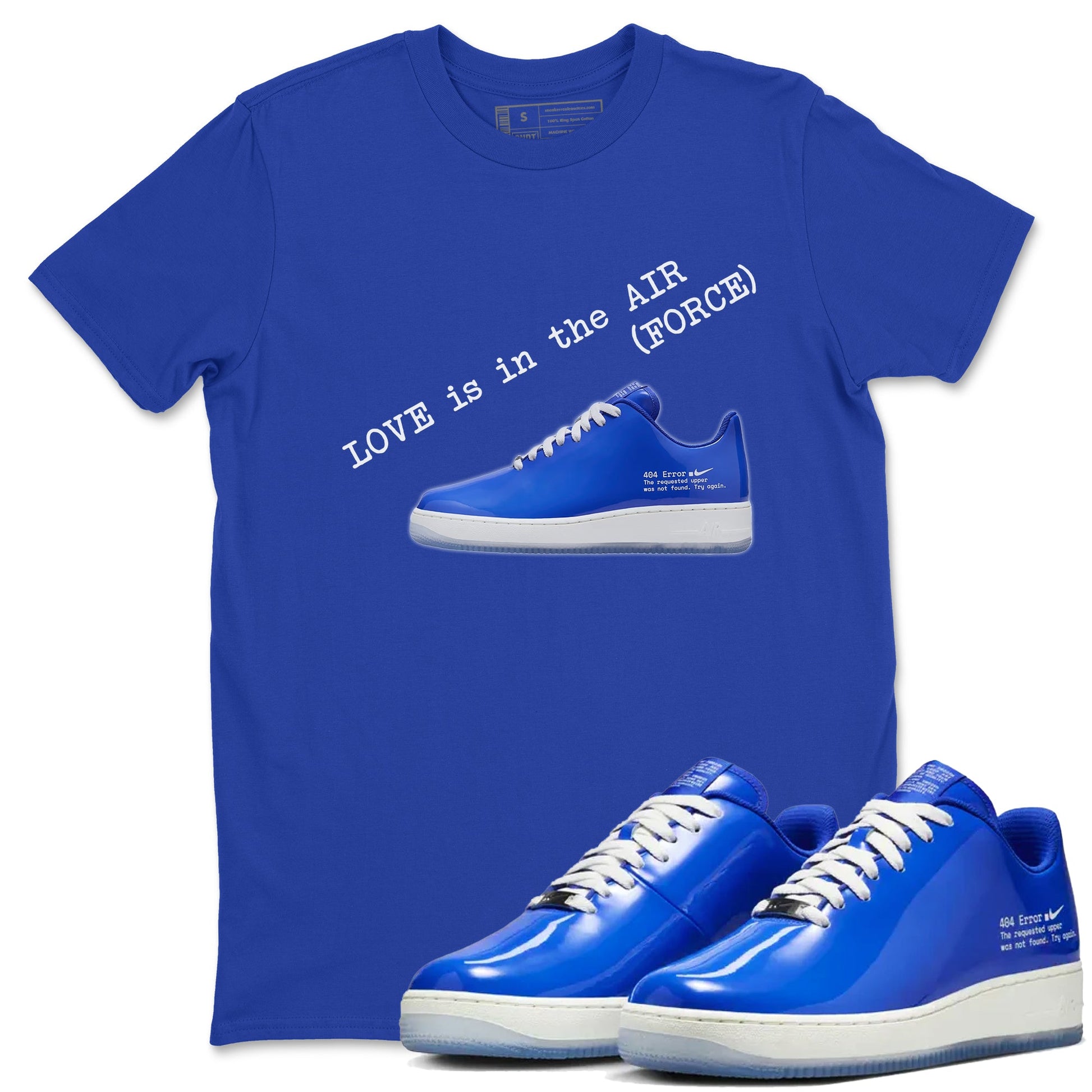 Air Force 1 404 Error shirt to match jordans Love Is In The Air sneaker tees Air Force 1 404 Error SNRT Sneaker Release Tees unisex cotton Royal Blue 1 crew neck shirt