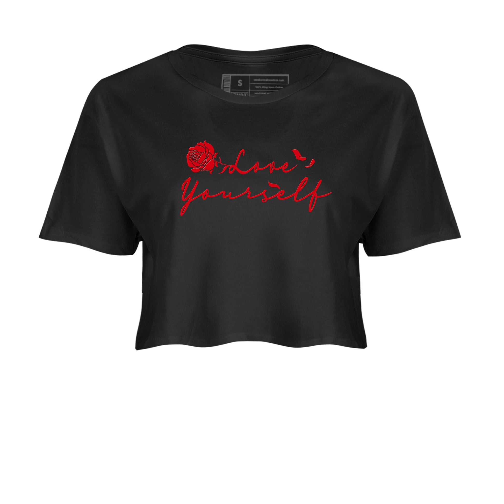AE 1 Bred shirts to match jordans Love Yourself sneaker match tees AE 1 Bred match shoes to clothes SNRT Sneaker Tees unisex cotton Black 2 crop tee