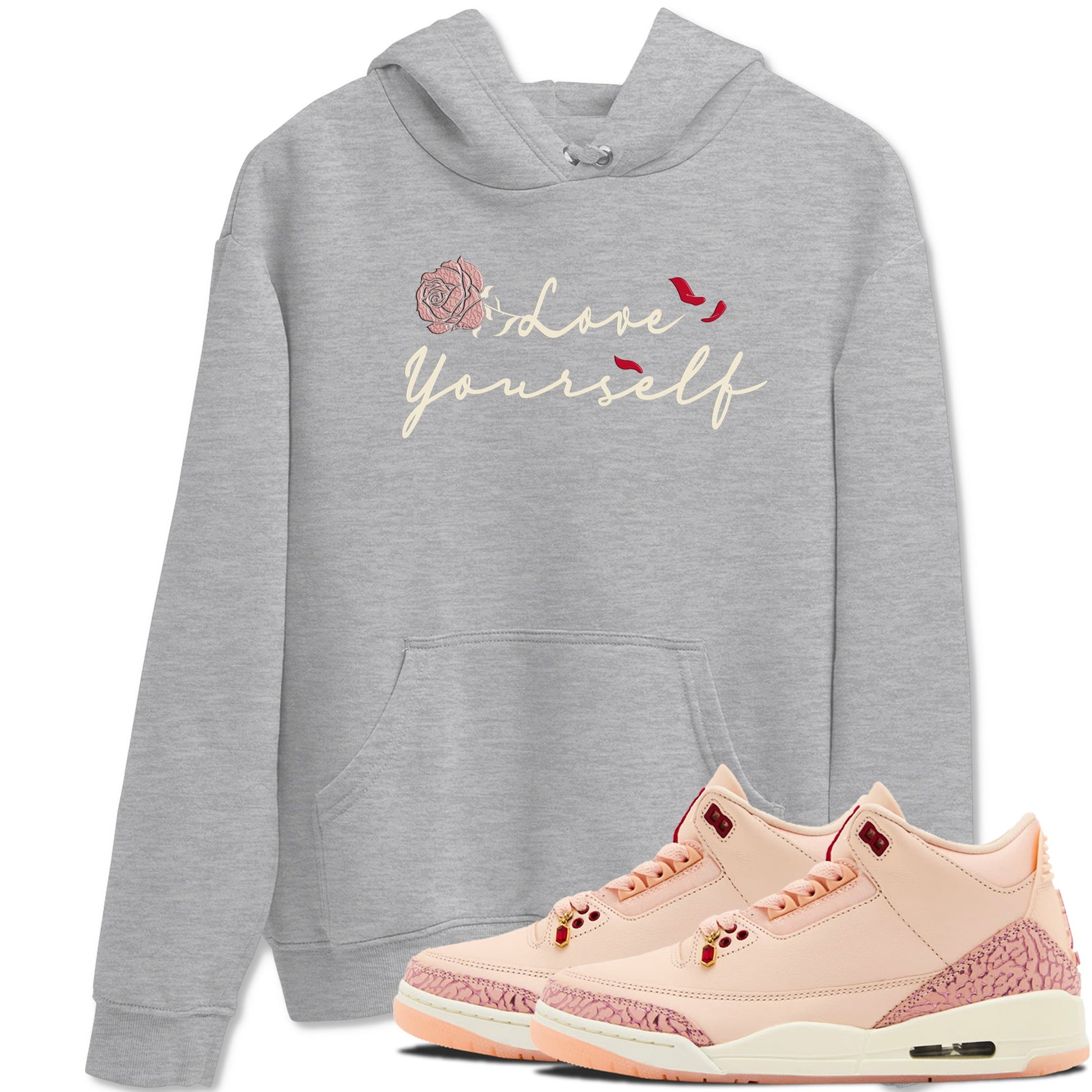 Air Jordan 3 Valentine's Day shirts to match jordans Love Yourself graphic tee Valentines Day best t-shirts to wear with jordans SNRT Sneaker Tees unisex cotton Heather Grey 1 shirts