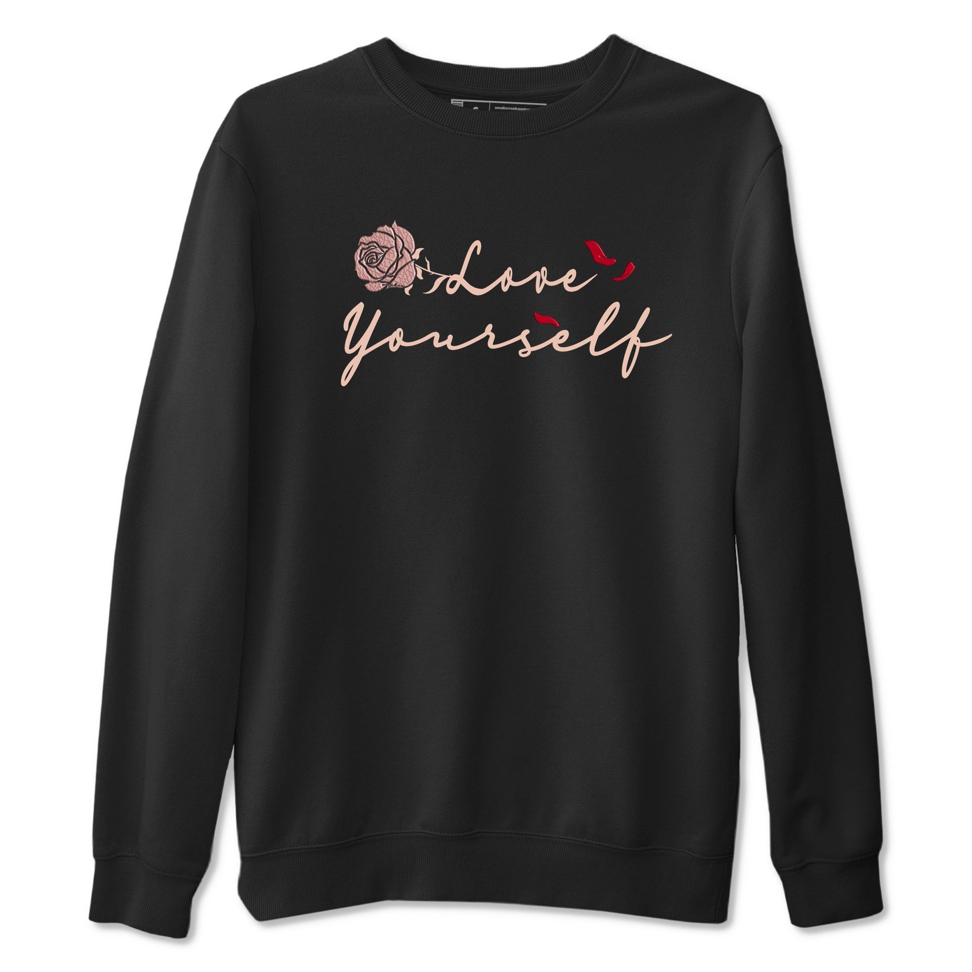 Air Jordan 3 Valentine's Day shirts to match jordans Love Yourself graphic tee Valentines Day best t-shirts to wear with jordans SNRT Sneaker Tees unisex cotton Black 2 shirts