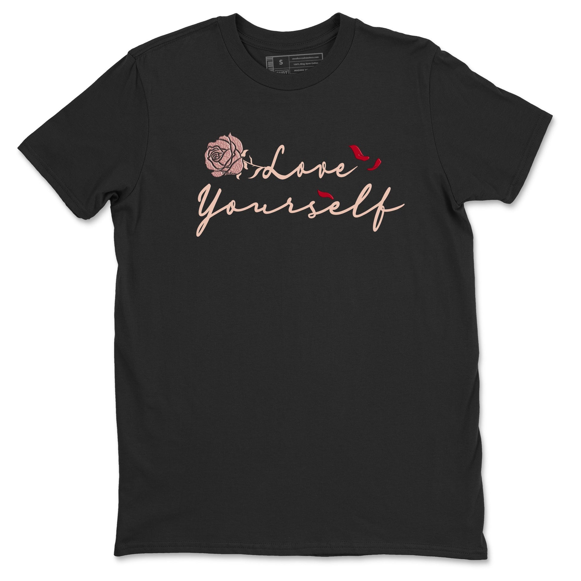 Air Jordan 3 Valentine's Day shirts to match jordans Love Yourself graphic tee Valentines Day best t-shirts to wear with jordans SNRT Sneaker Tees unisex cotton Black 2 shirts