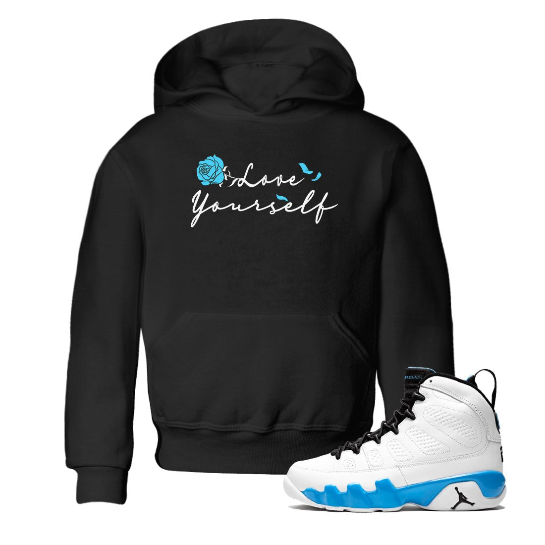 AJ9 Powder Blue shirt to match jordans Love Yourself sneaker tees Air Jordan 9 Powder Blue SNRT sneaker release tees baby toddler Black 1 cotton Shirt