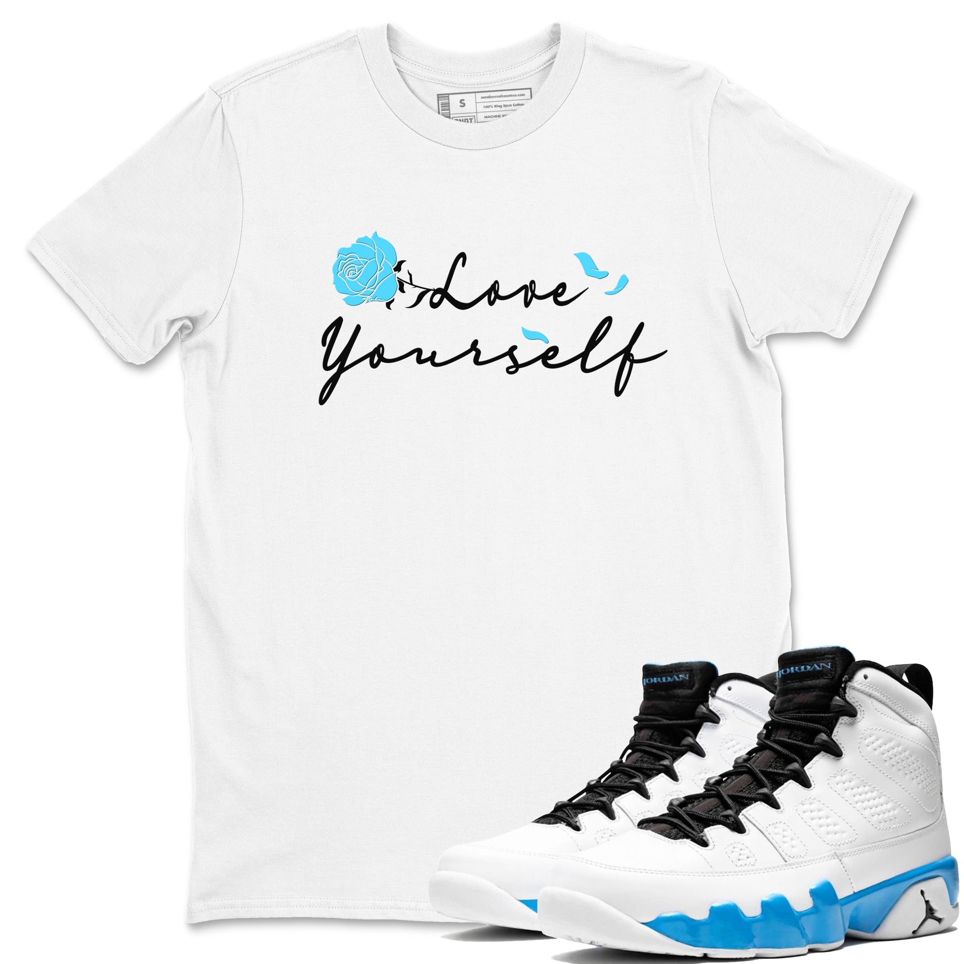 AJ9 Powder Blue shirt to match jordans Love Yourself sneaker tees Air Jordan 9 Powder Blue SNRT Sneaker Release Tees unisex cotton White 1 crew neck shirt