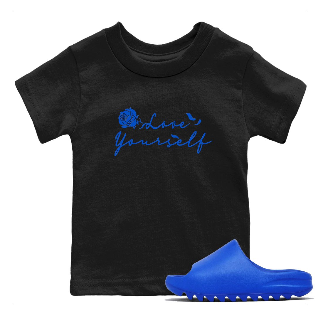 Yeezy Slide Azure shirts to match jordans Love Yourself sneaker match tees Yeezy Slide Azure SNRT Sneaker Tees streetwear brand Baby and Youth Black 1 cotton tee