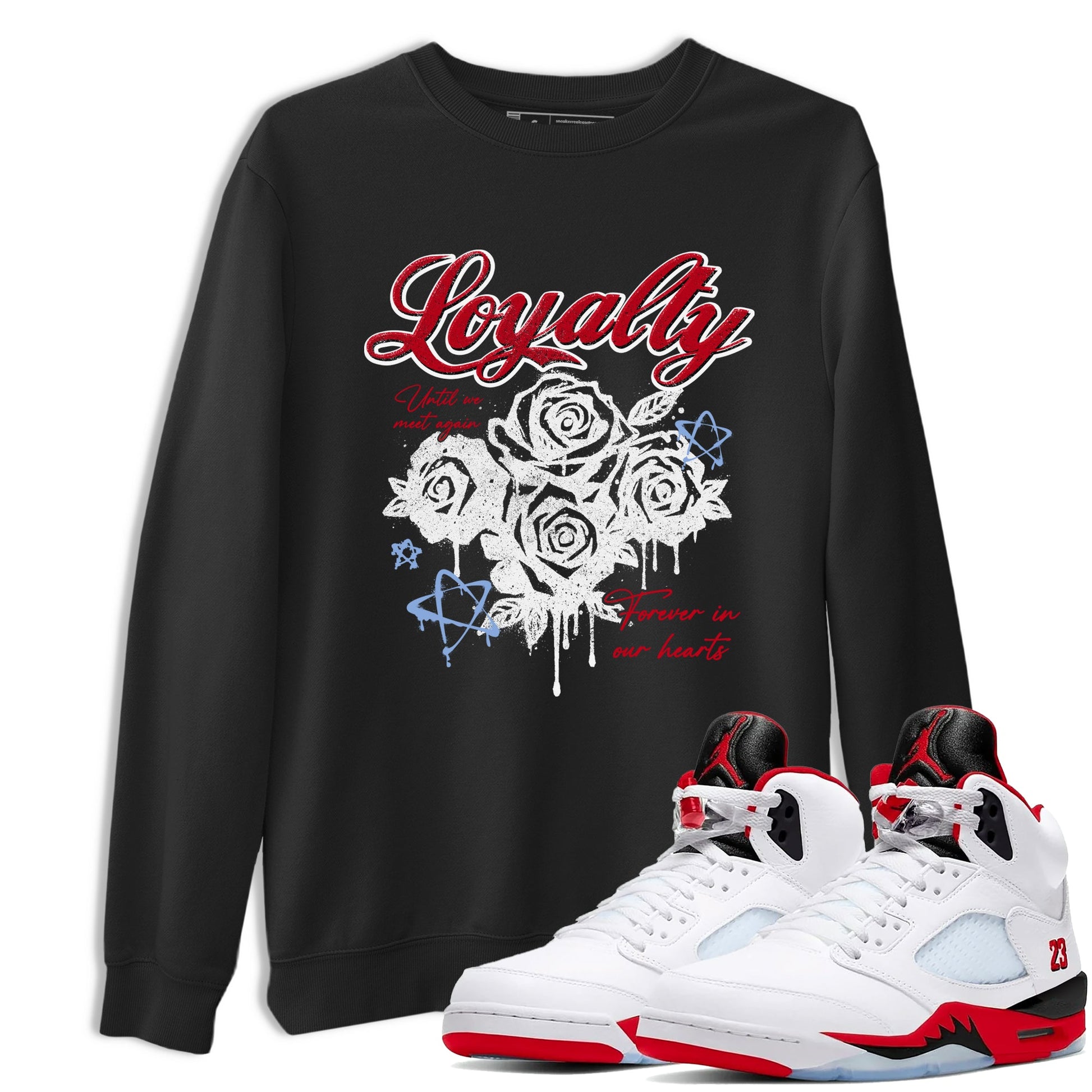 Sneaker match tees – Sneaker Tees To Match Air Jordan 5 Fire Red Shoes – Loyalty Tee Black 1