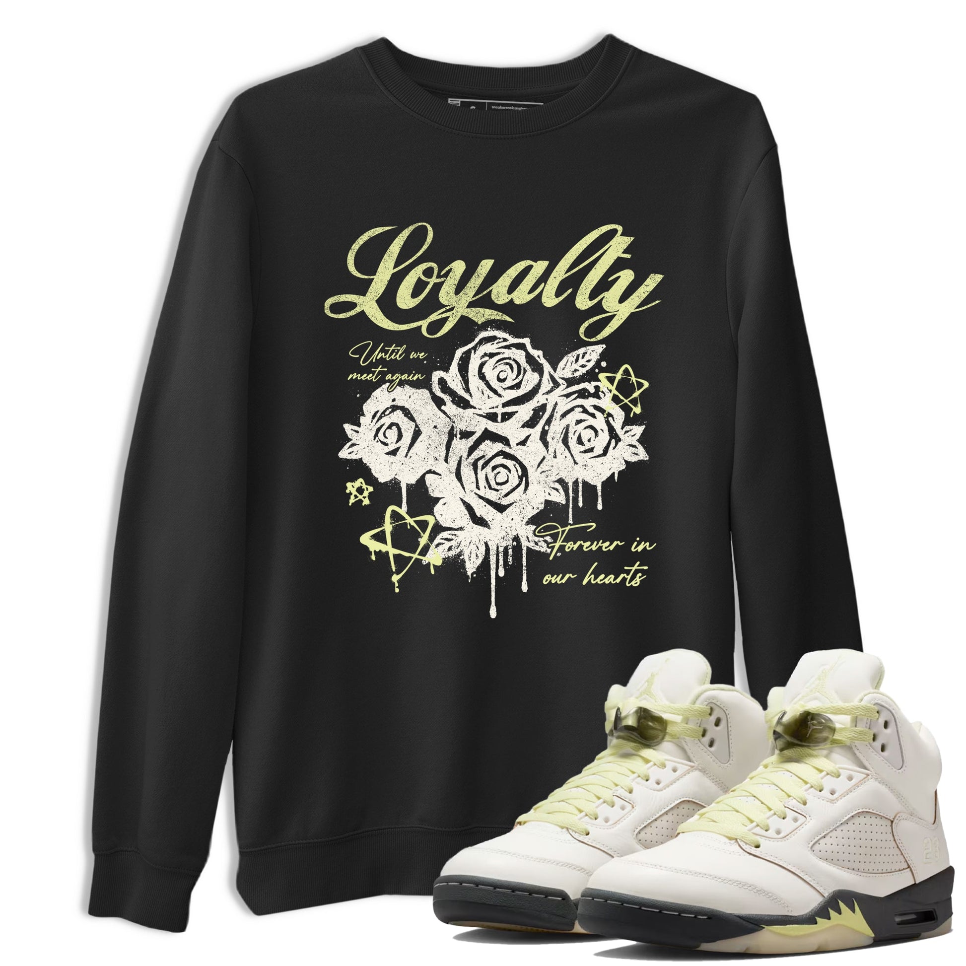 Sneaker match tees – Sneaker Tees To Match Air Jordan 5 Luminous Green Shoes – Loyalty Tee Black 1